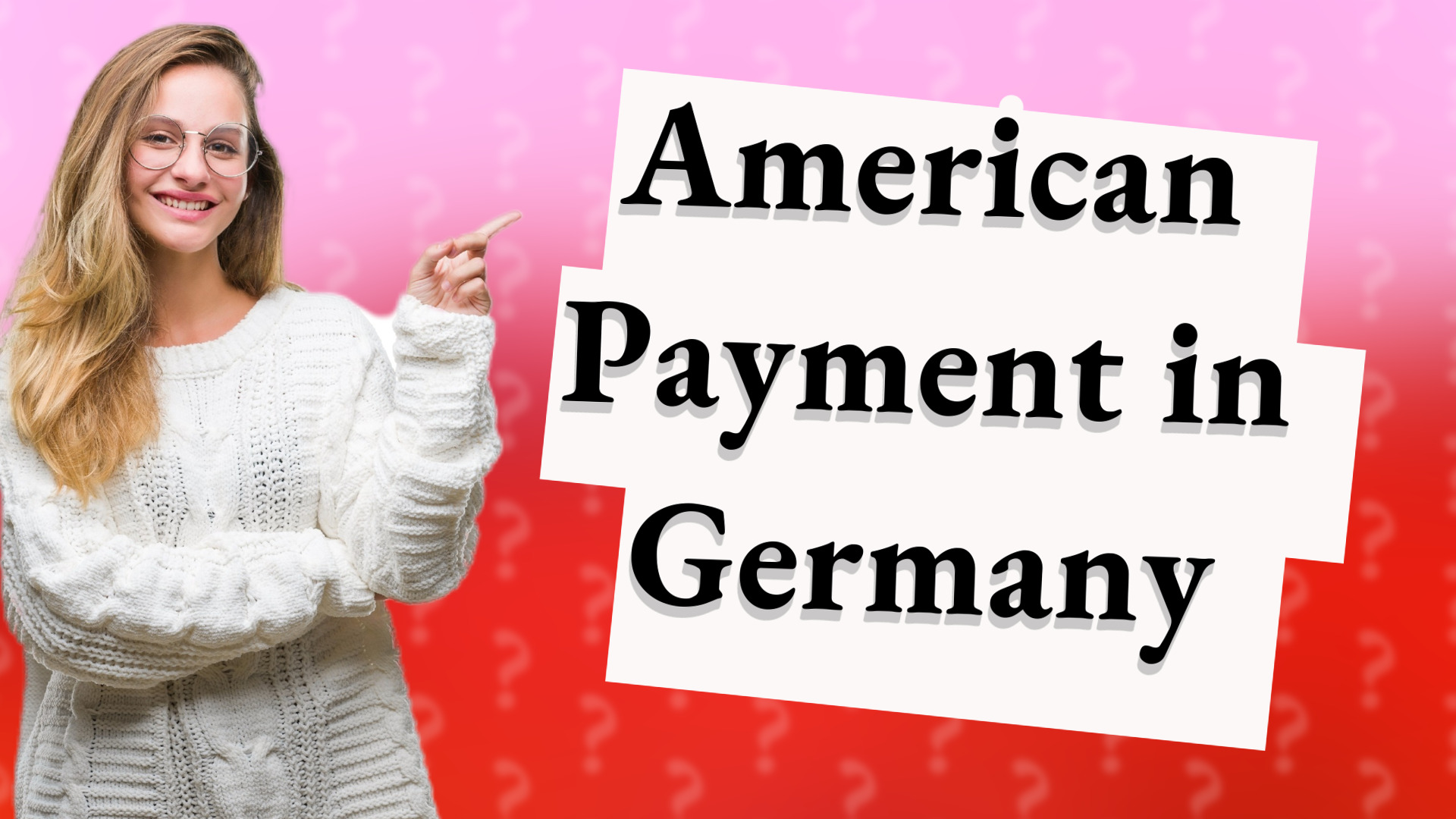 American Payment in Germany