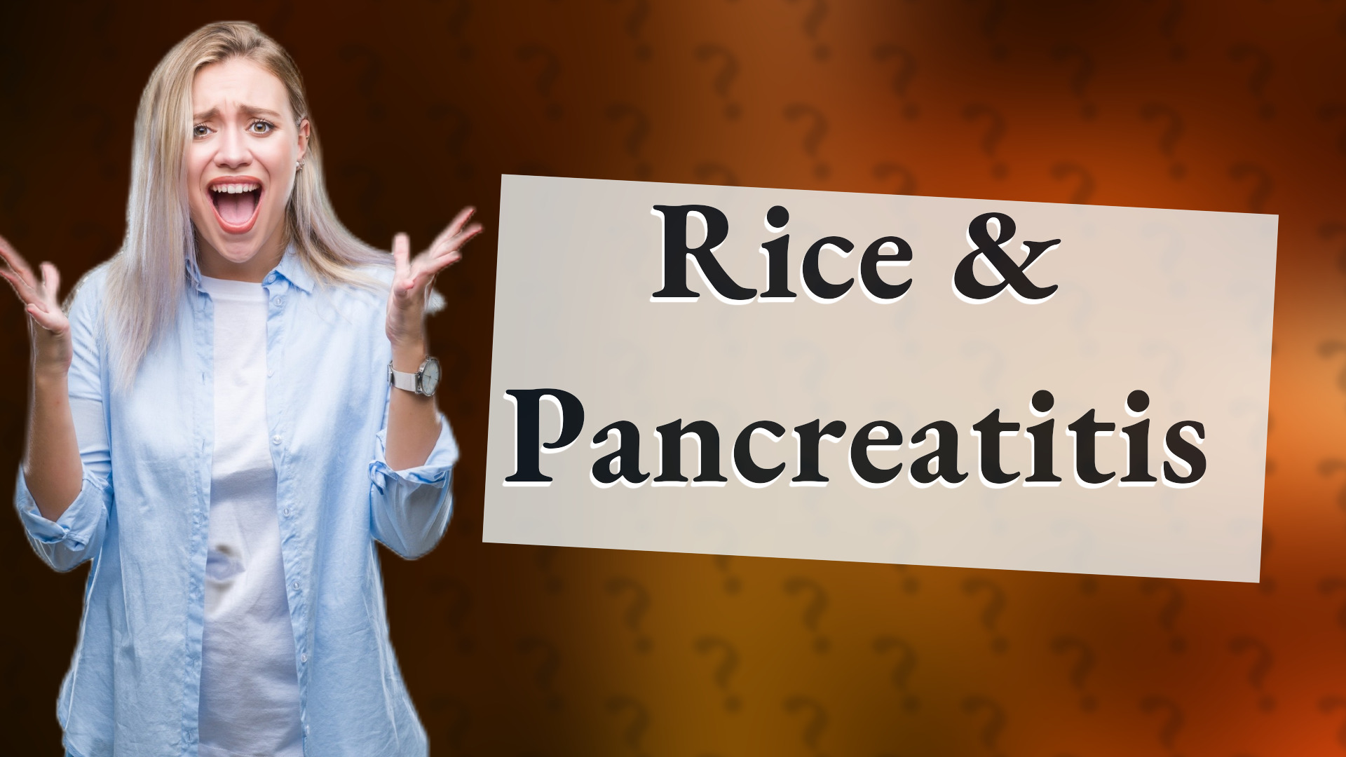 Rice & Pancreatitis