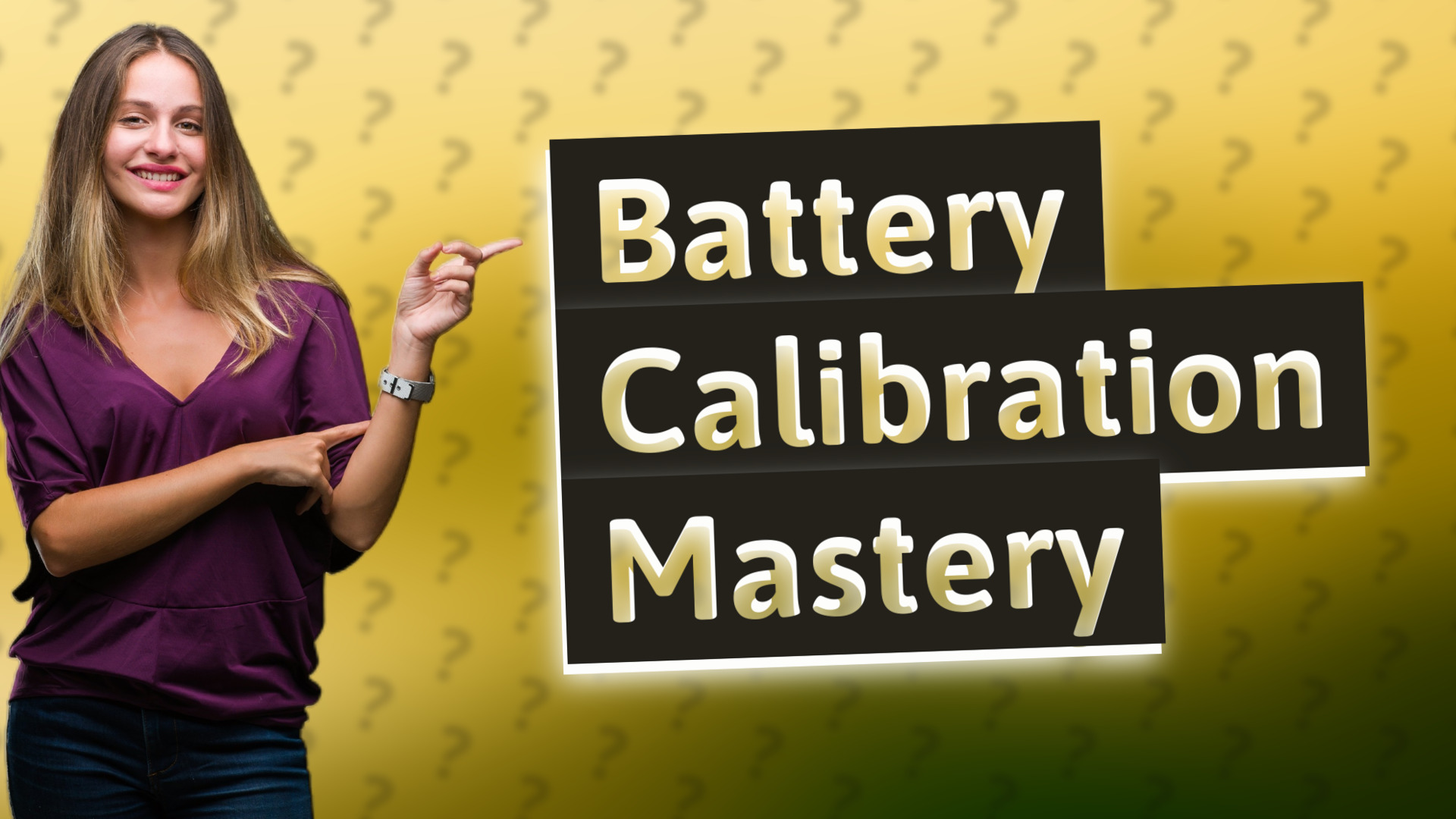 Battery Calibration Mastery