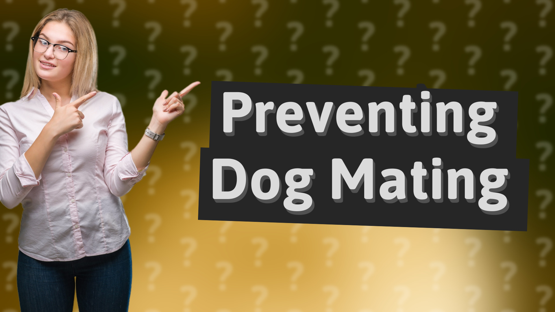 Preventing Dog Mating