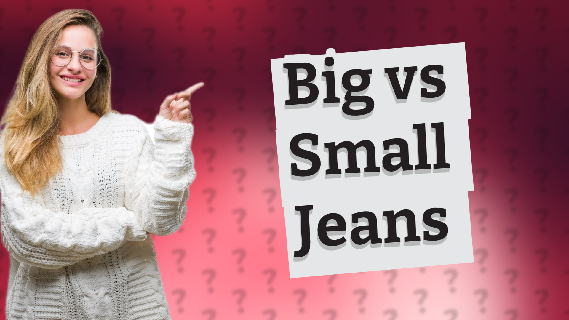 Big vs Small Jeans