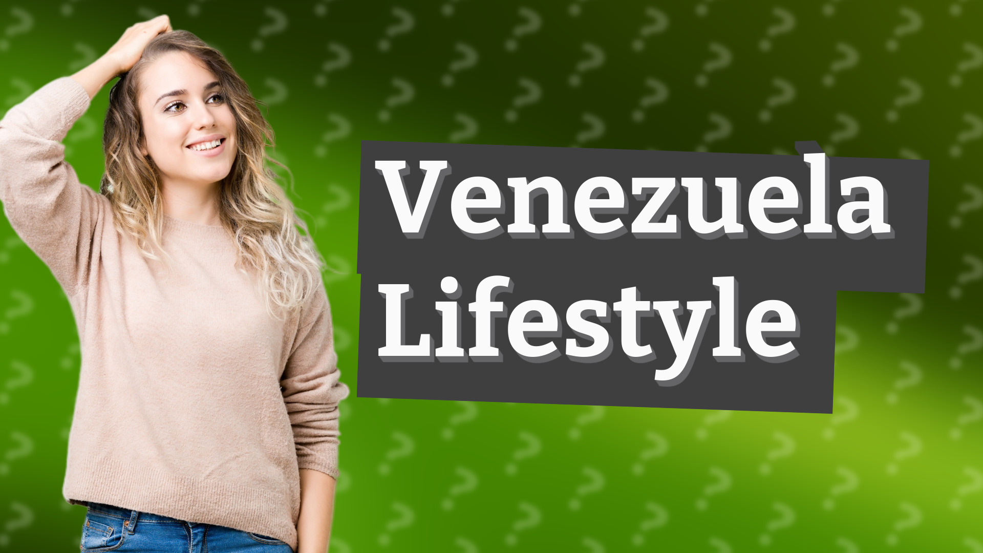 Venezuela Lifestyle