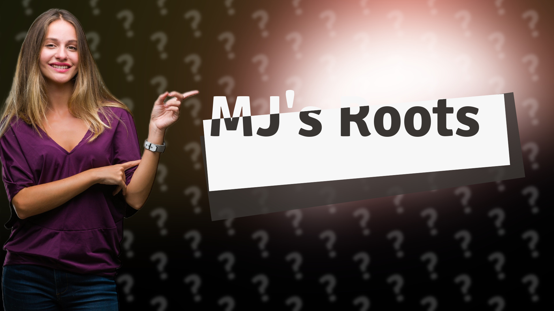MJ's Roots