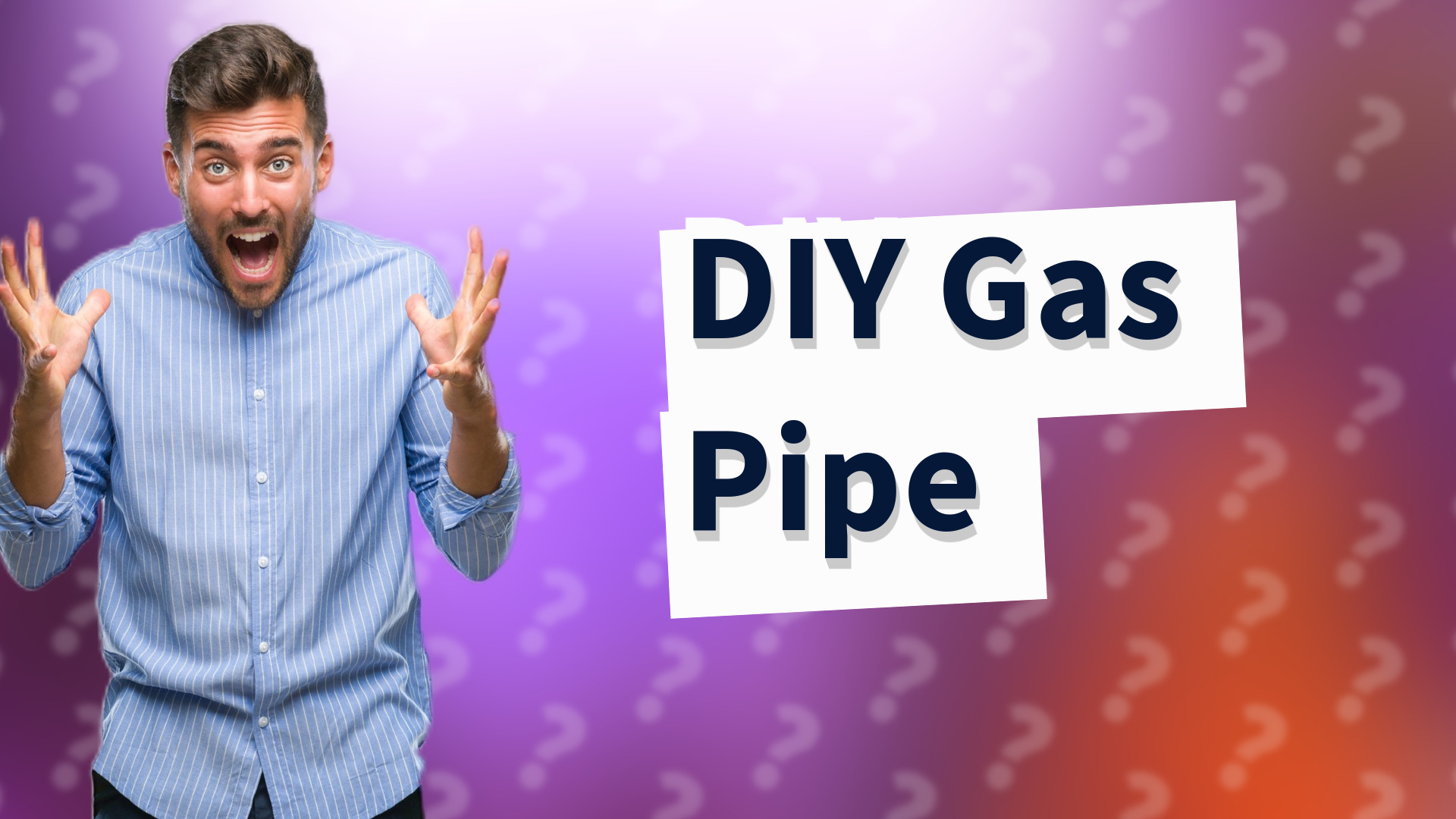 DIY Gas Pipe