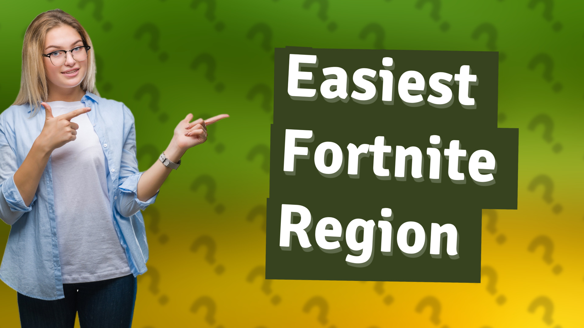 Easiest Fortnite Region