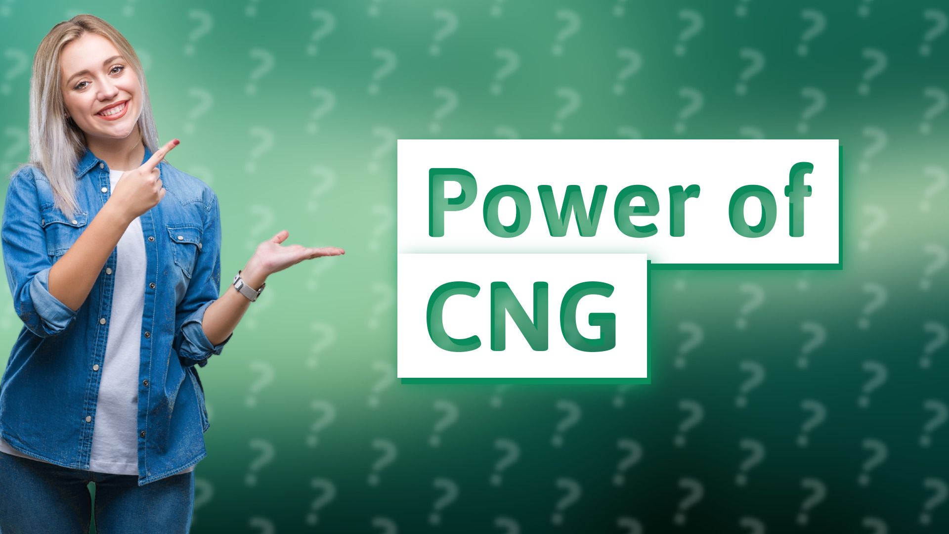 Power of CNG