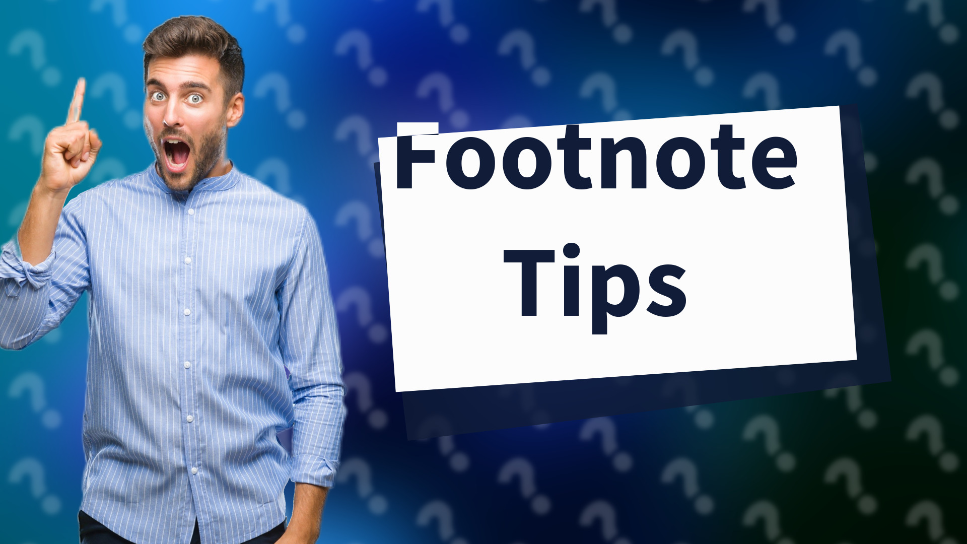 Footnote Tips