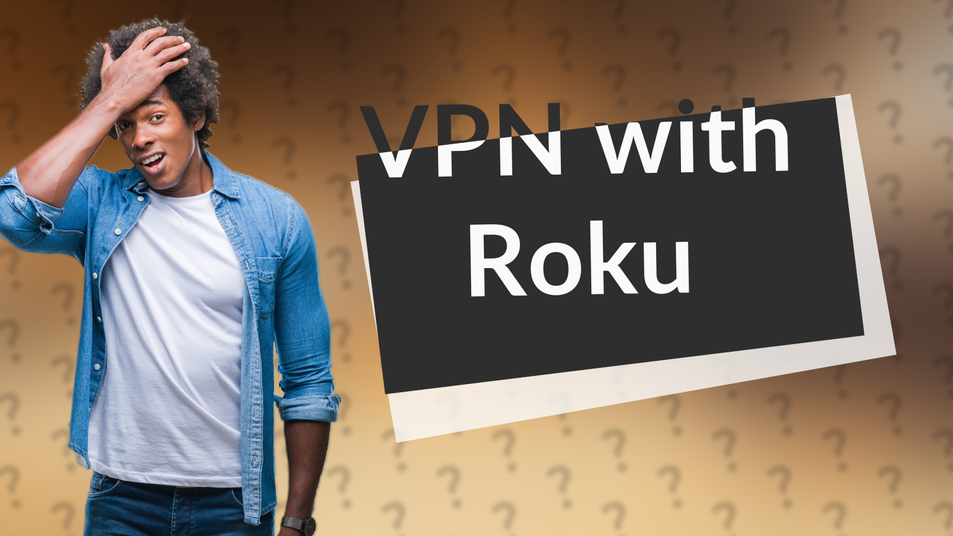VPN with Roku