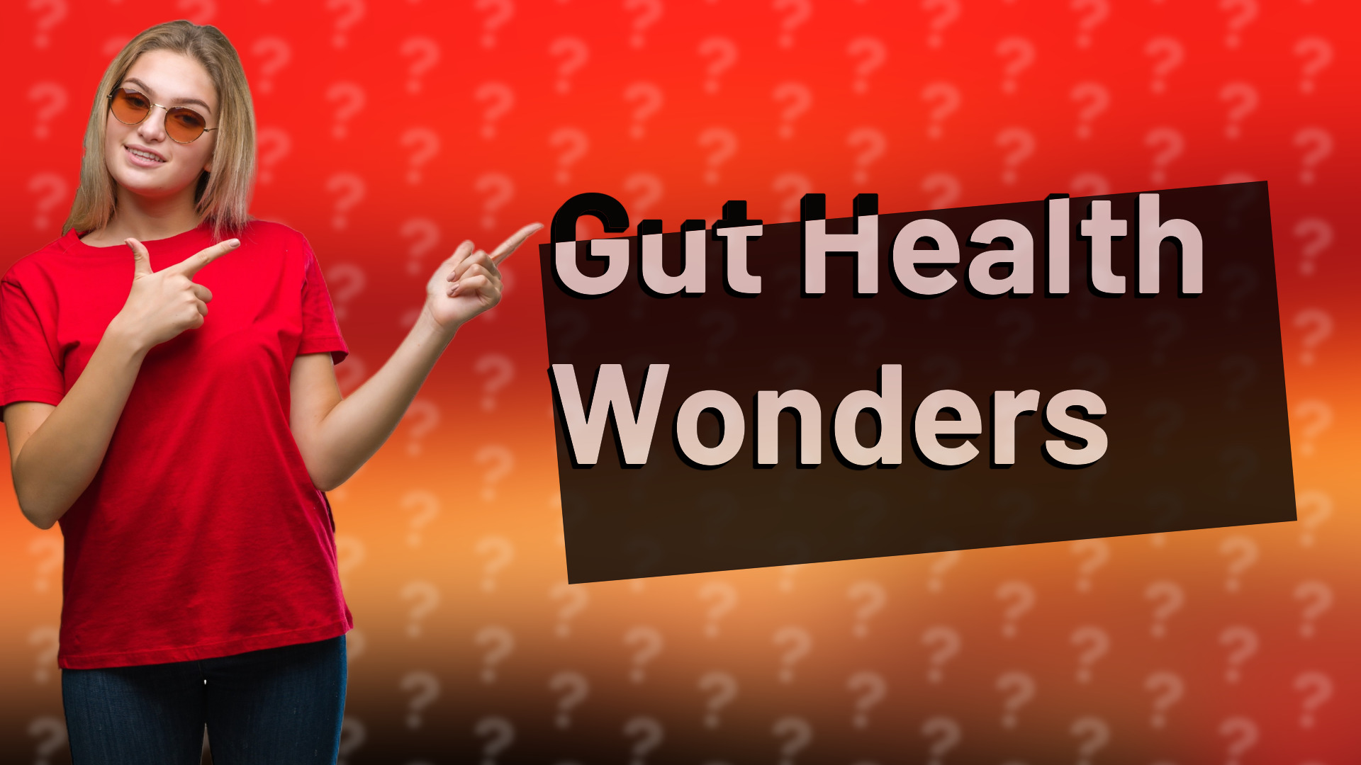 Gut Health Wonders
