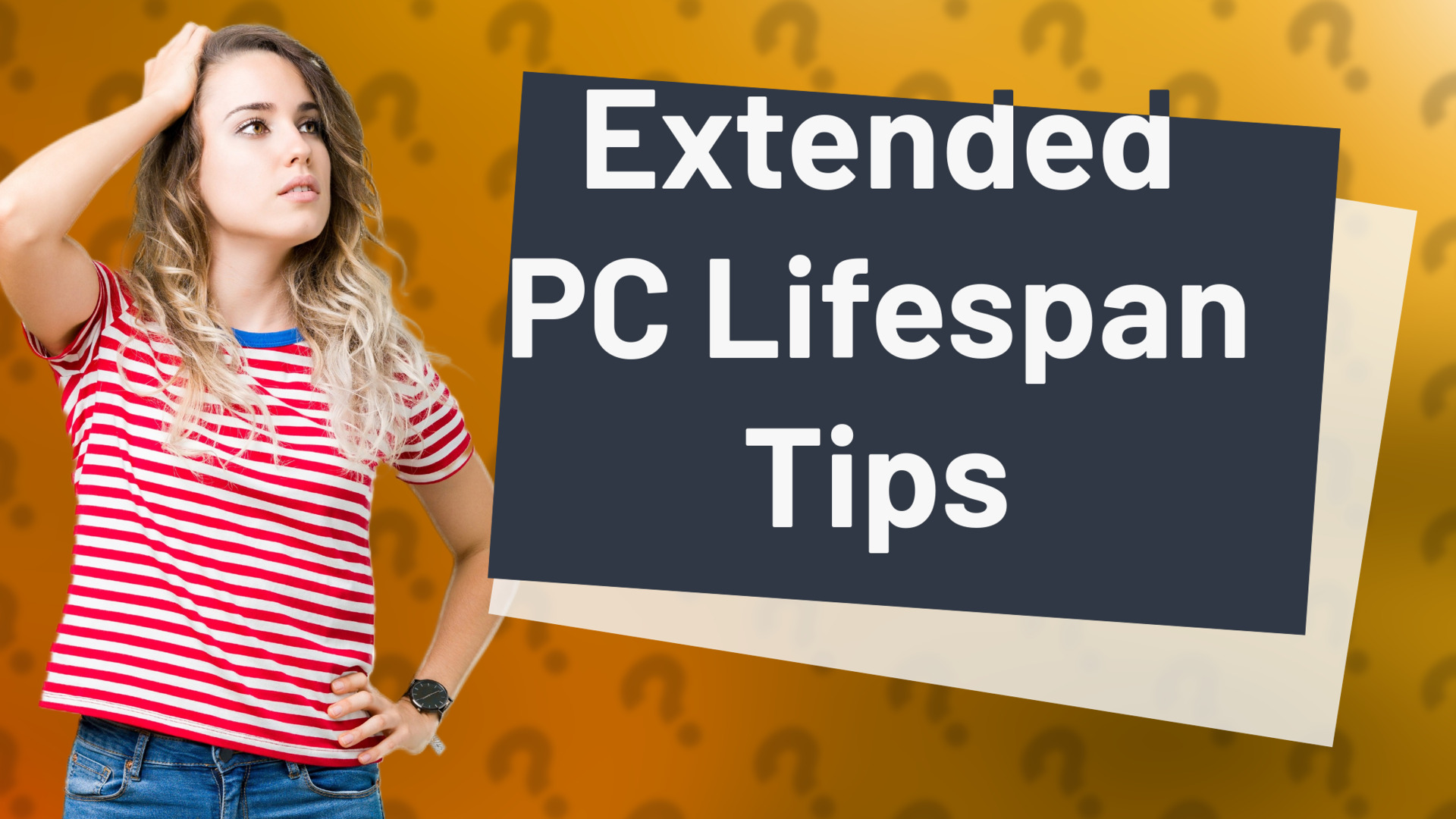Extended PC Lifespan Tips