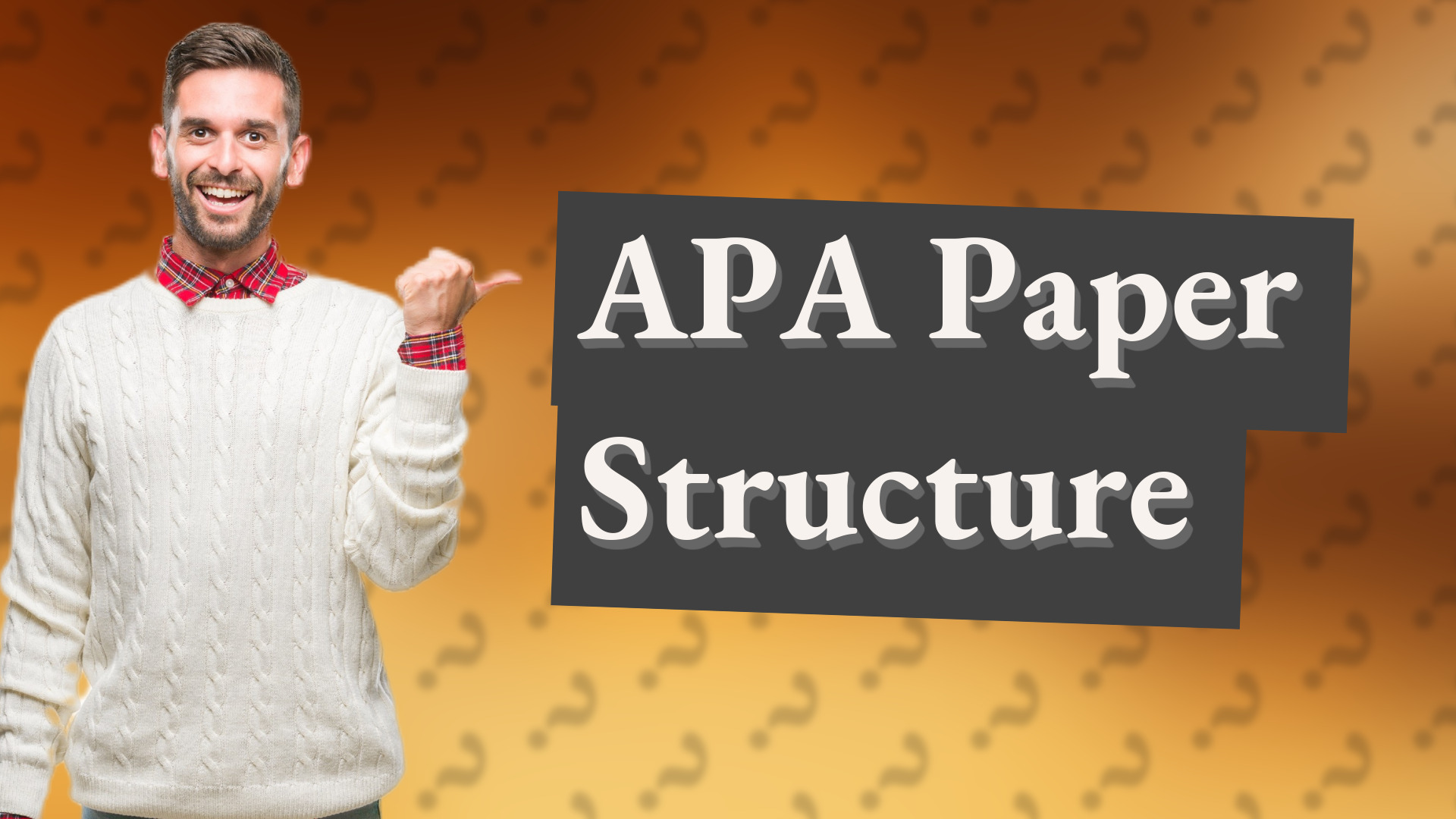 APA Paper Structure