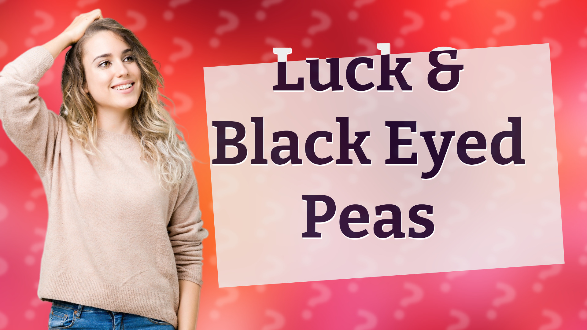 Luck & Black Eyed Peas