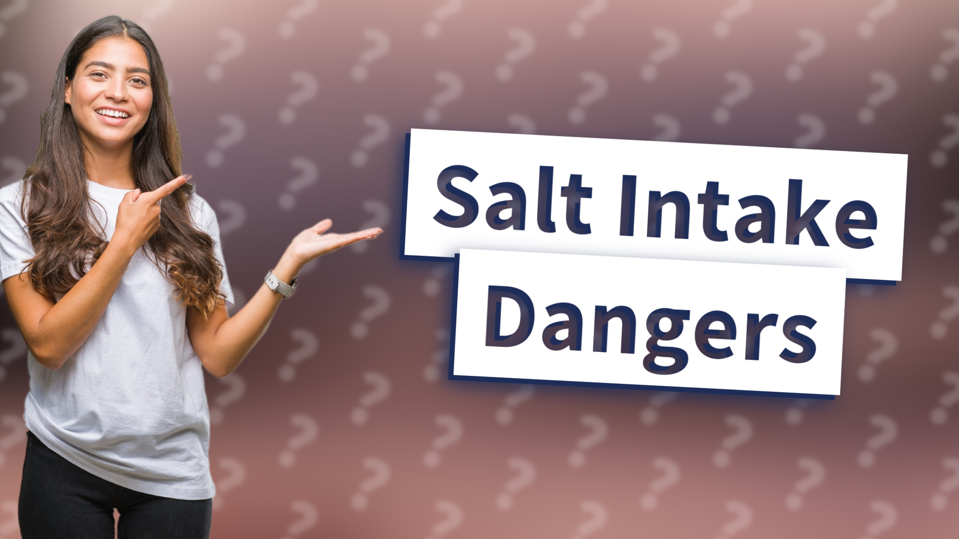 Salt Intake Dangers