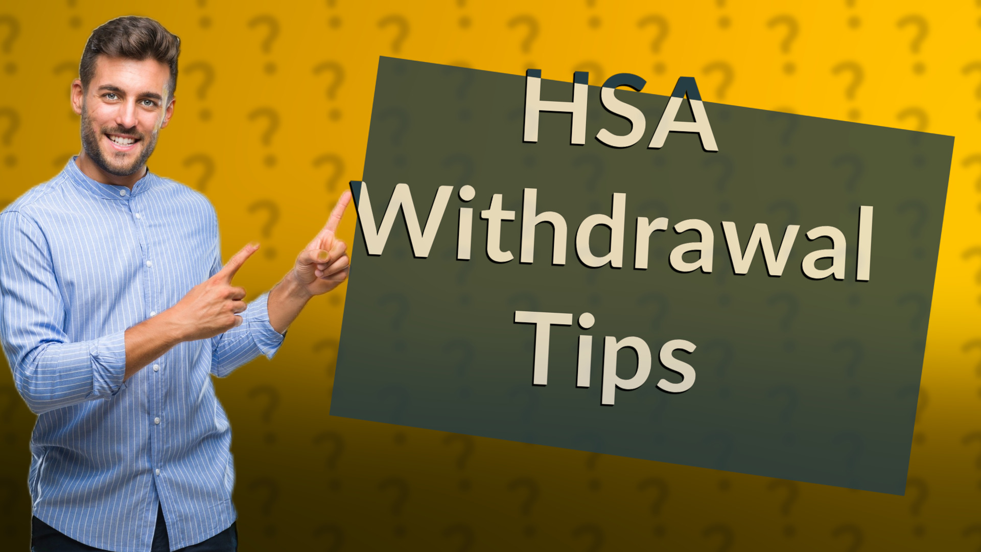 HSA Withdrawal Tips