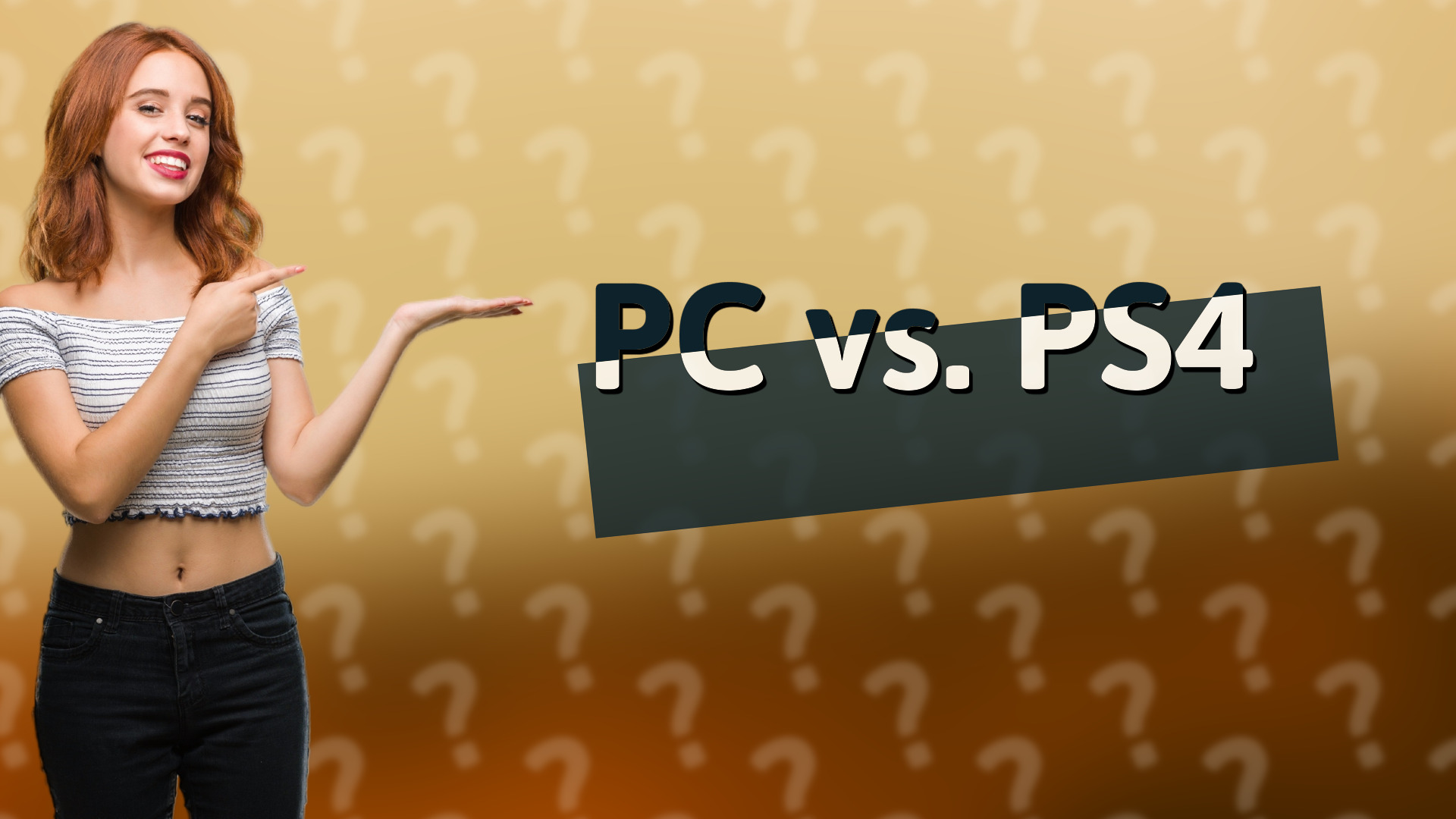 PC vs. PS4