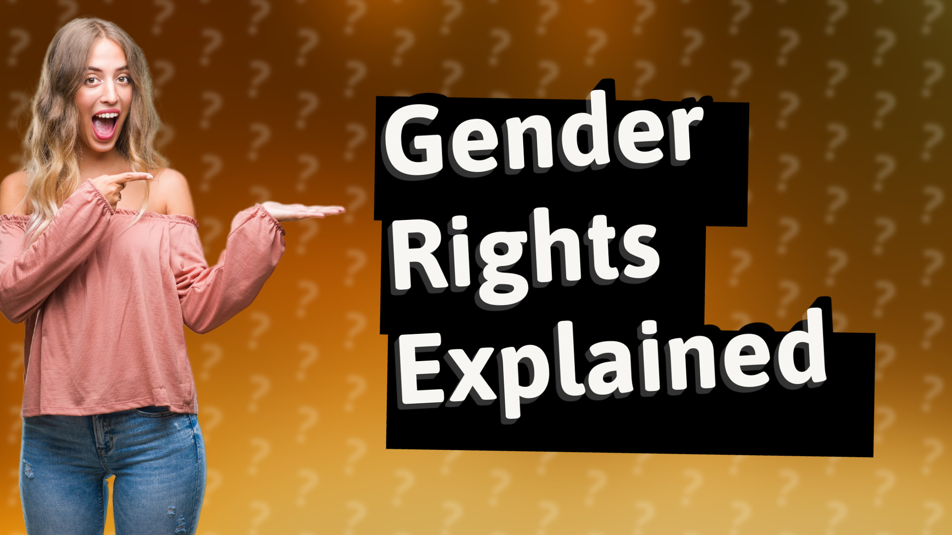 Gender Rights Explained