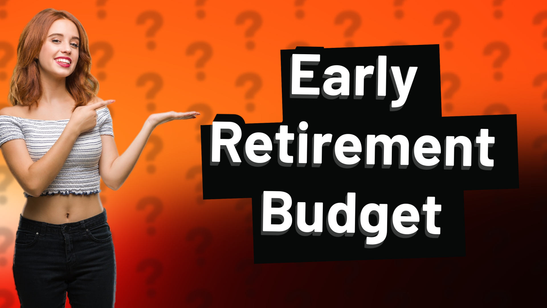 Early Retirement Budget