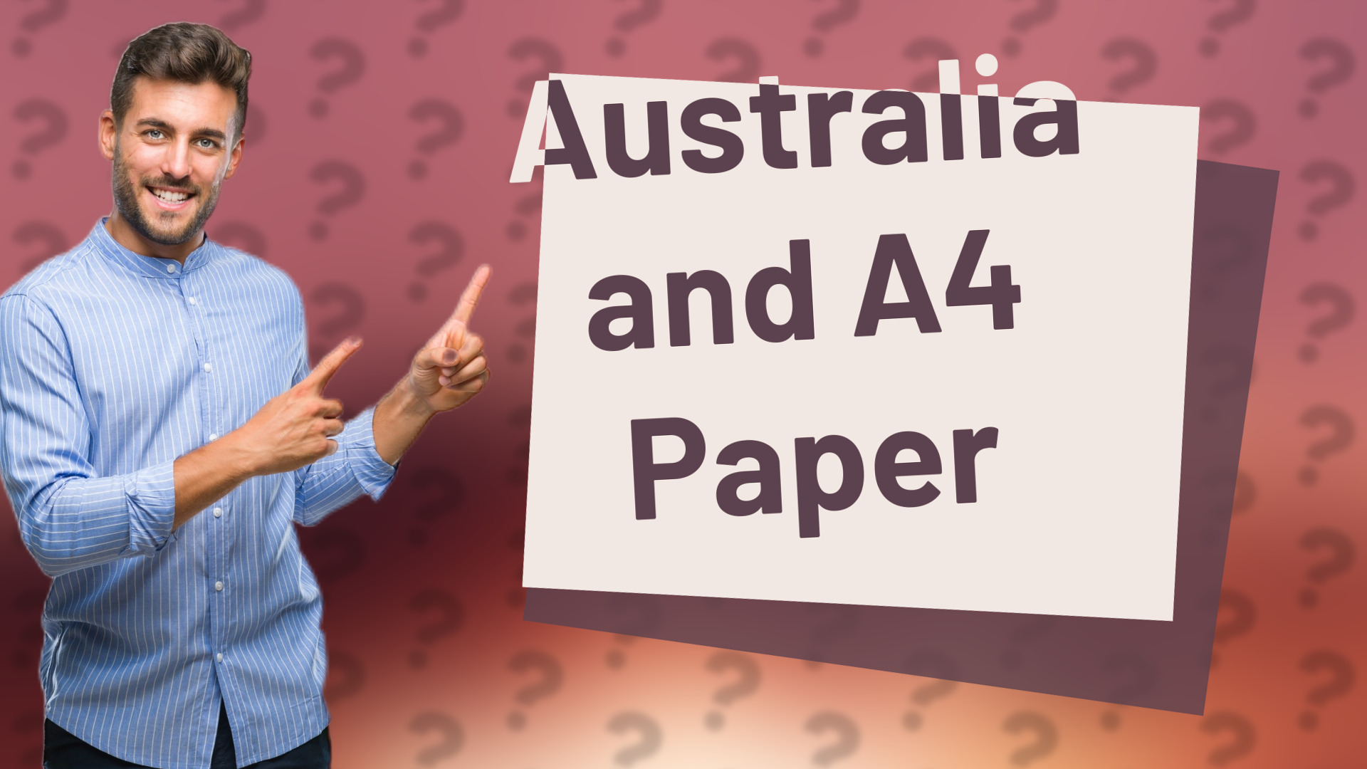 Australia and A4 Paper