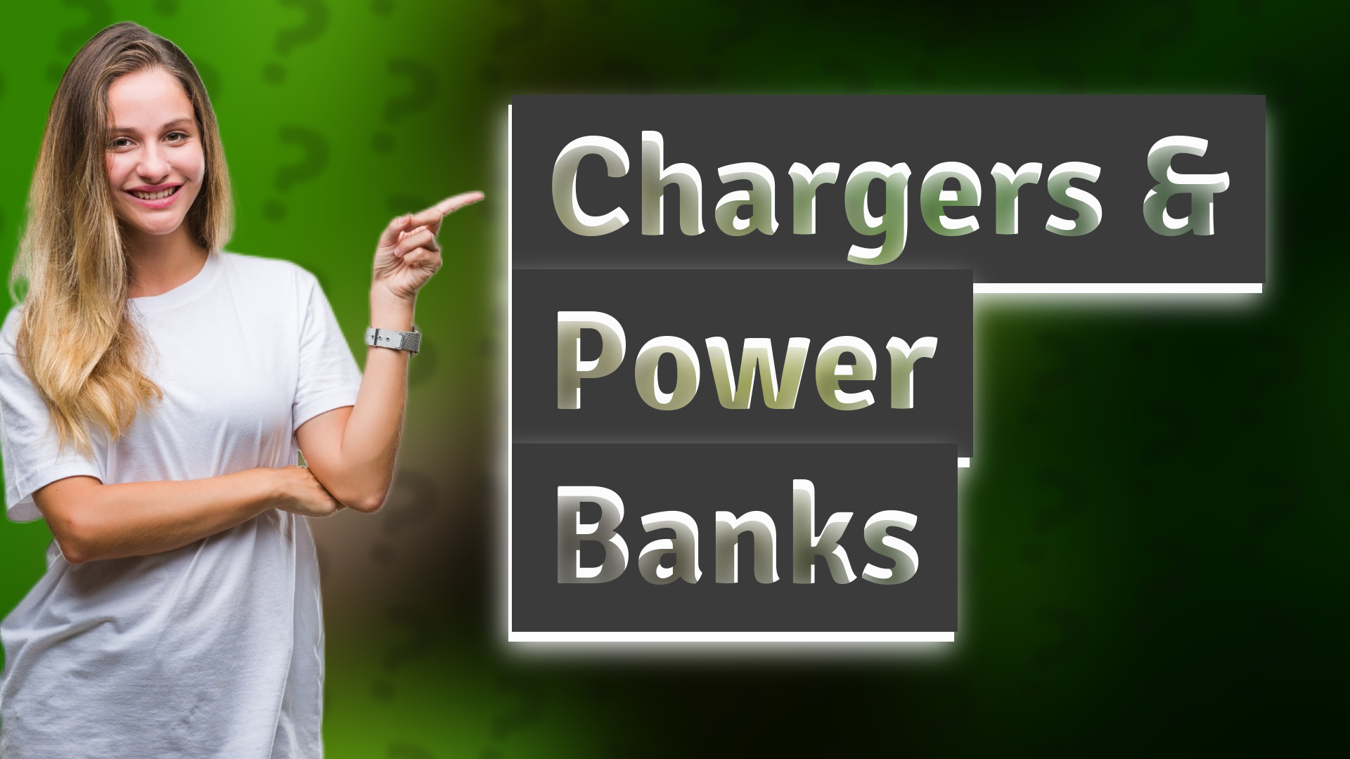 Chargers & Power Banks