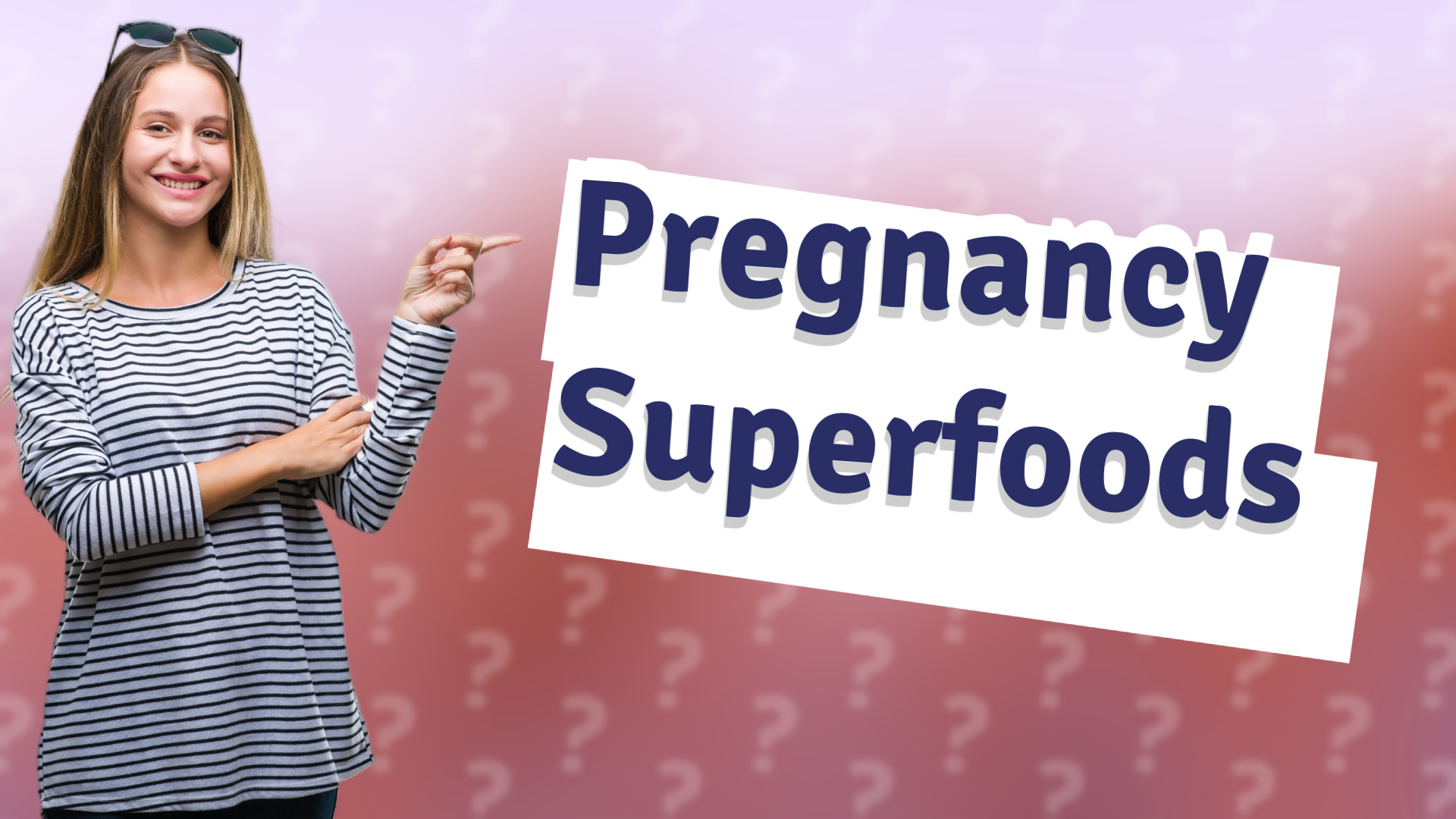 Pregnancy Superfoods