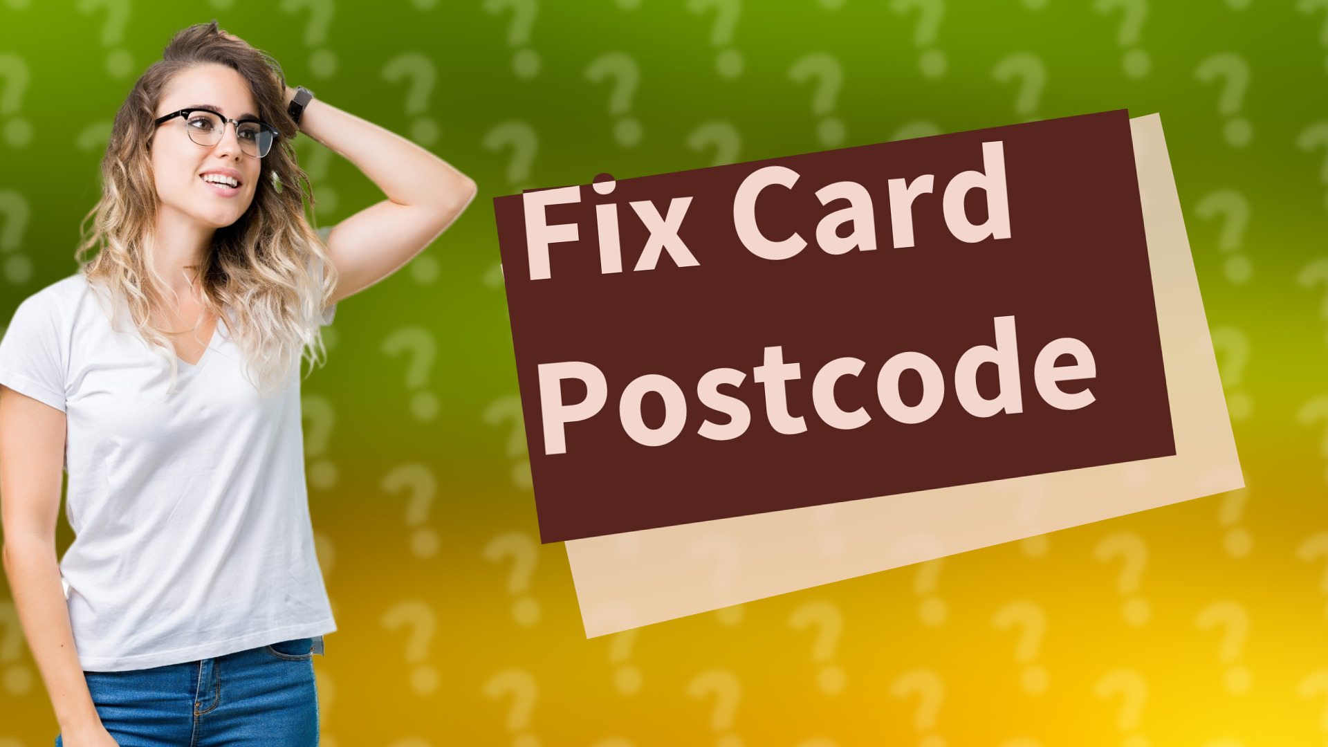 Fix Card Postcode