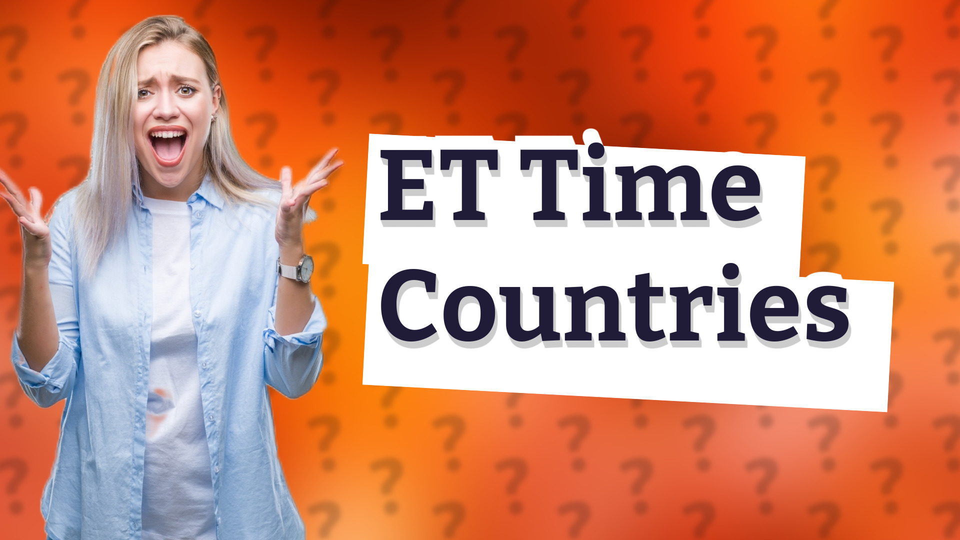 ET Time Countries