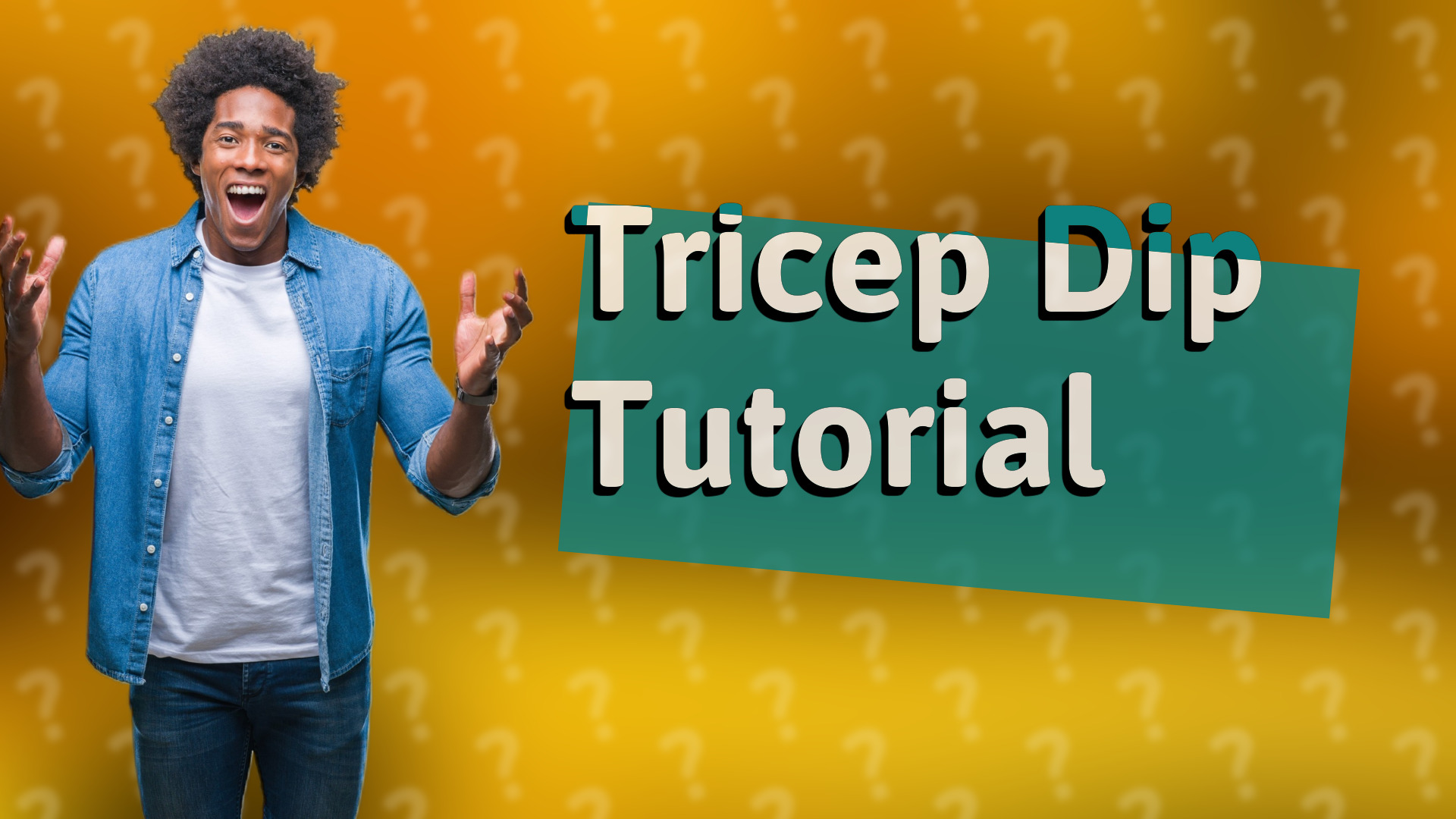 Tricep Dip Tutorial