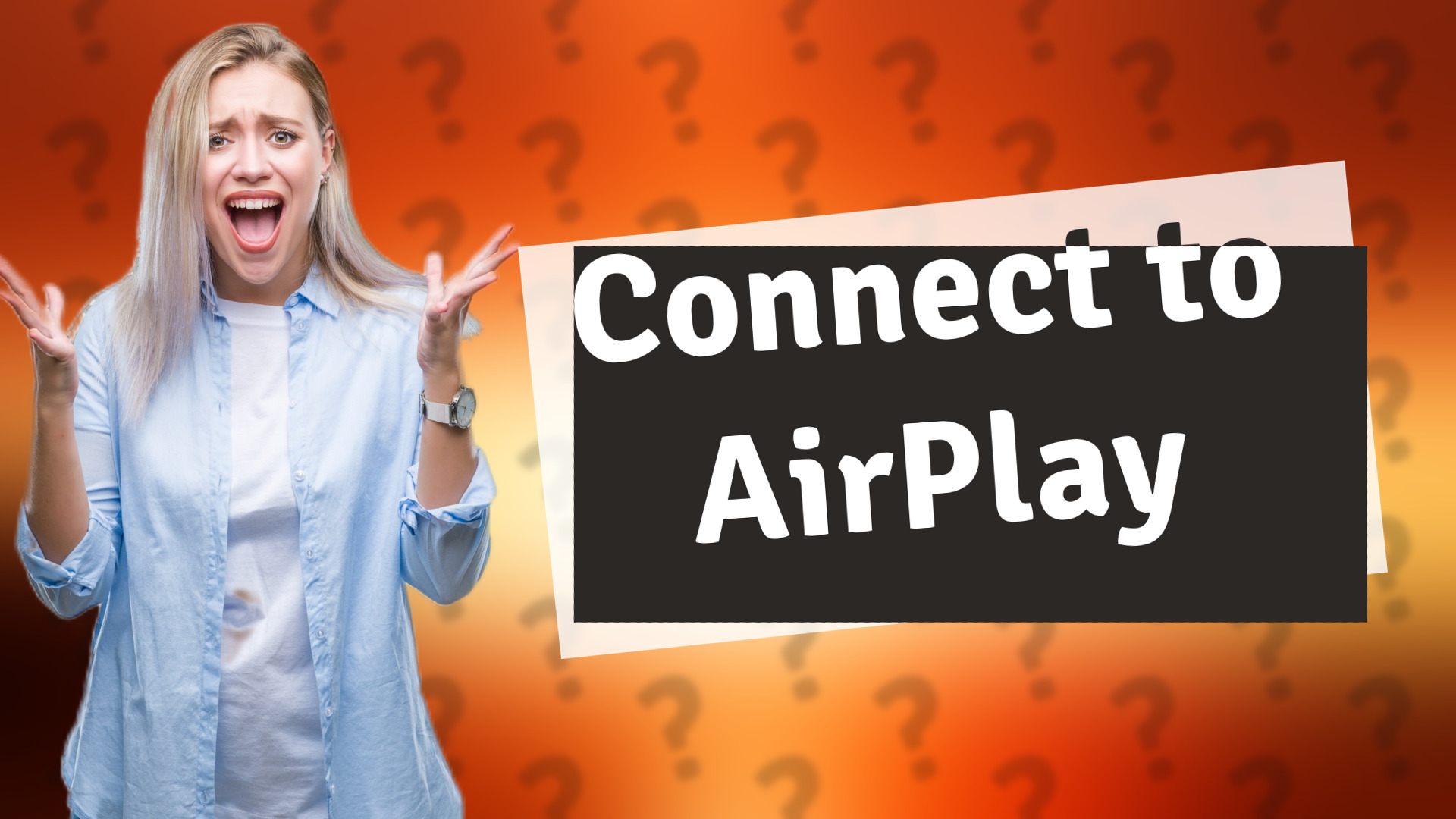 Connect to AirPlay