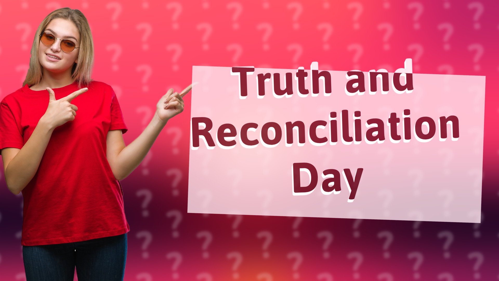Truth and Reconciliation Day