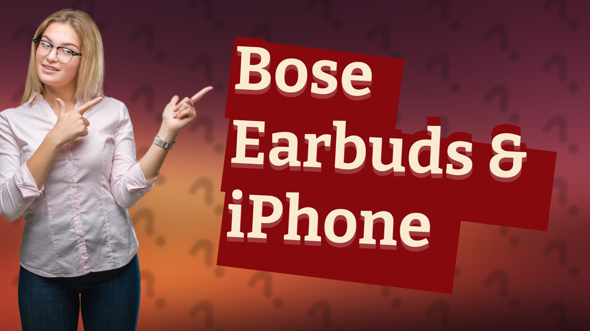 Bose Earbuds & iPhone