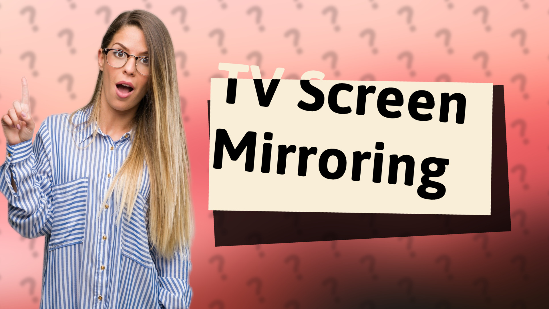 TV Screen Mirroring