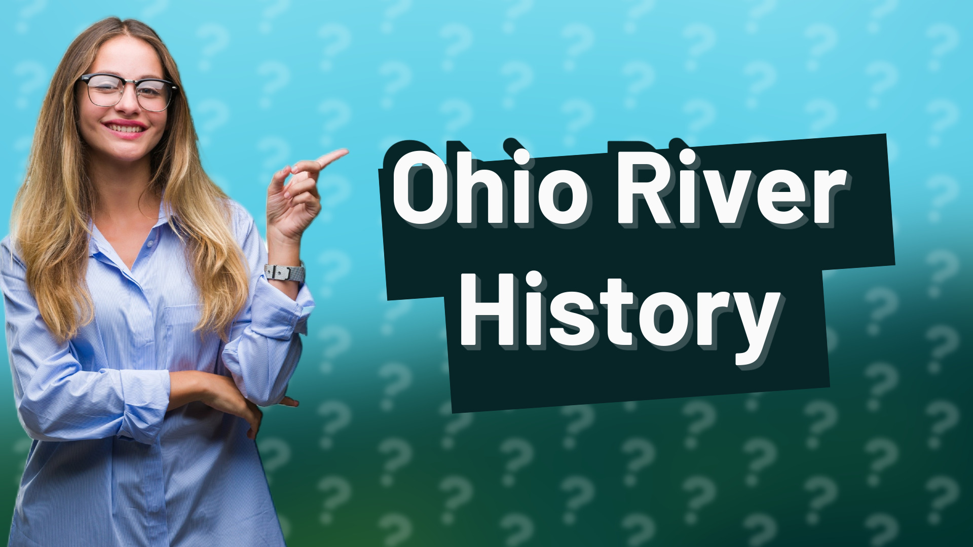 Ohio River History