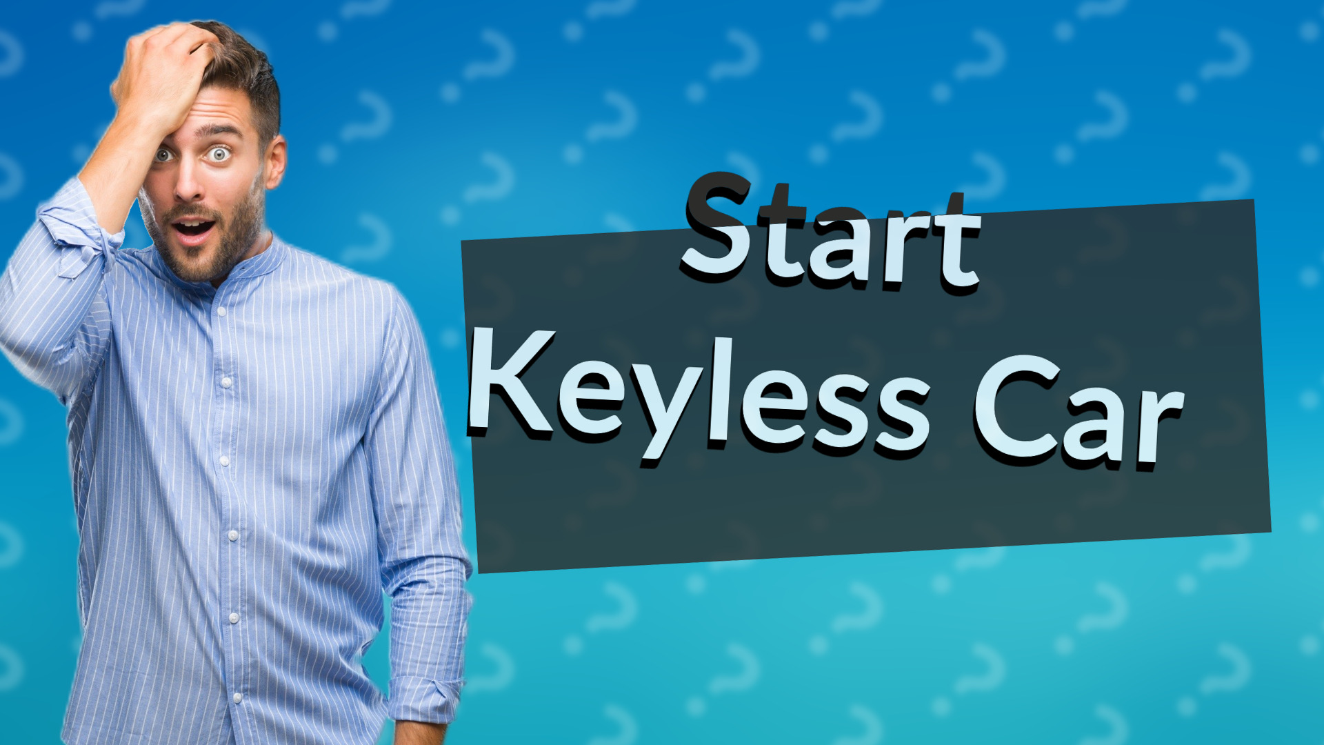 Start Keyless Car