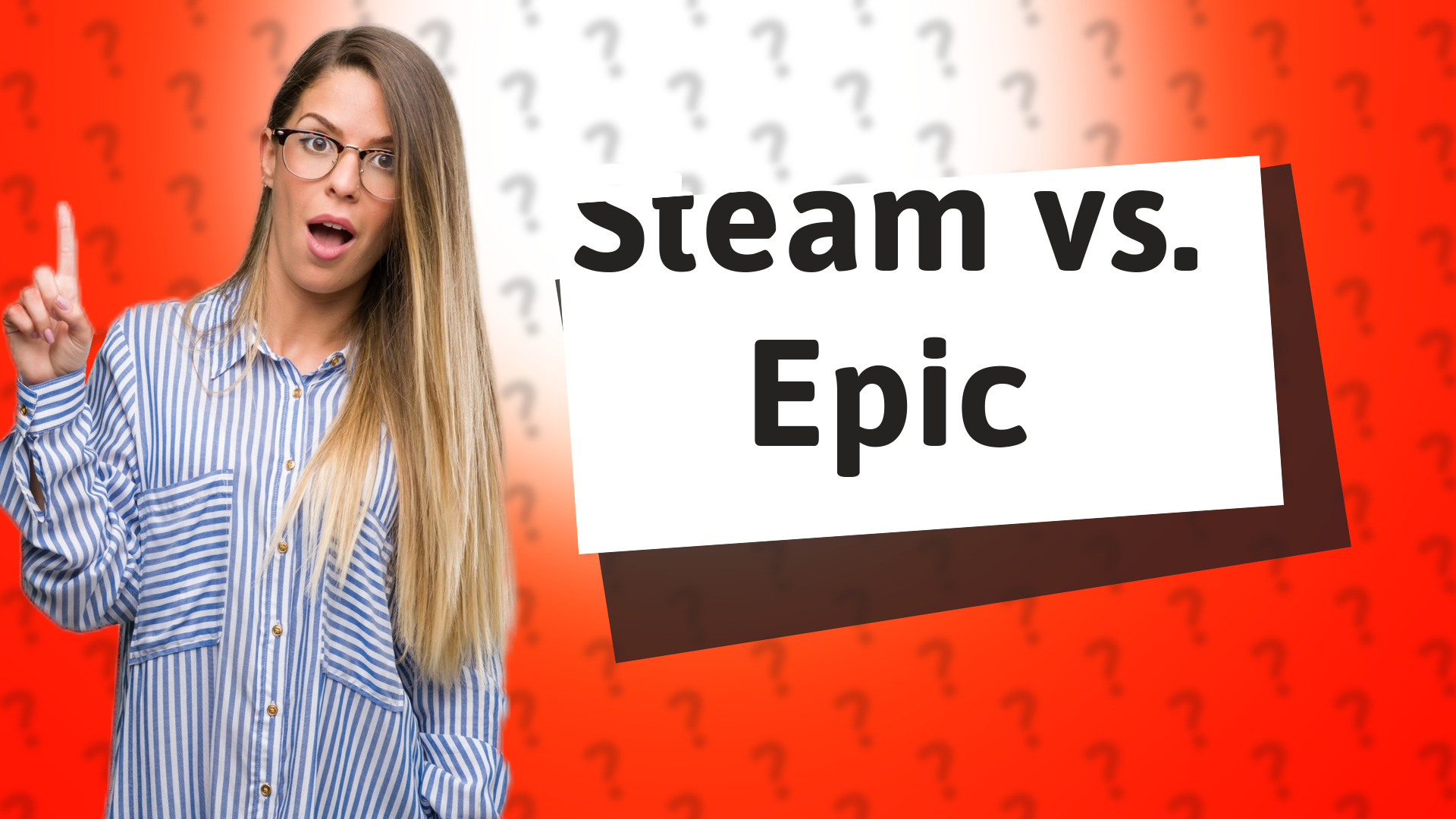 Steam vs. Epic