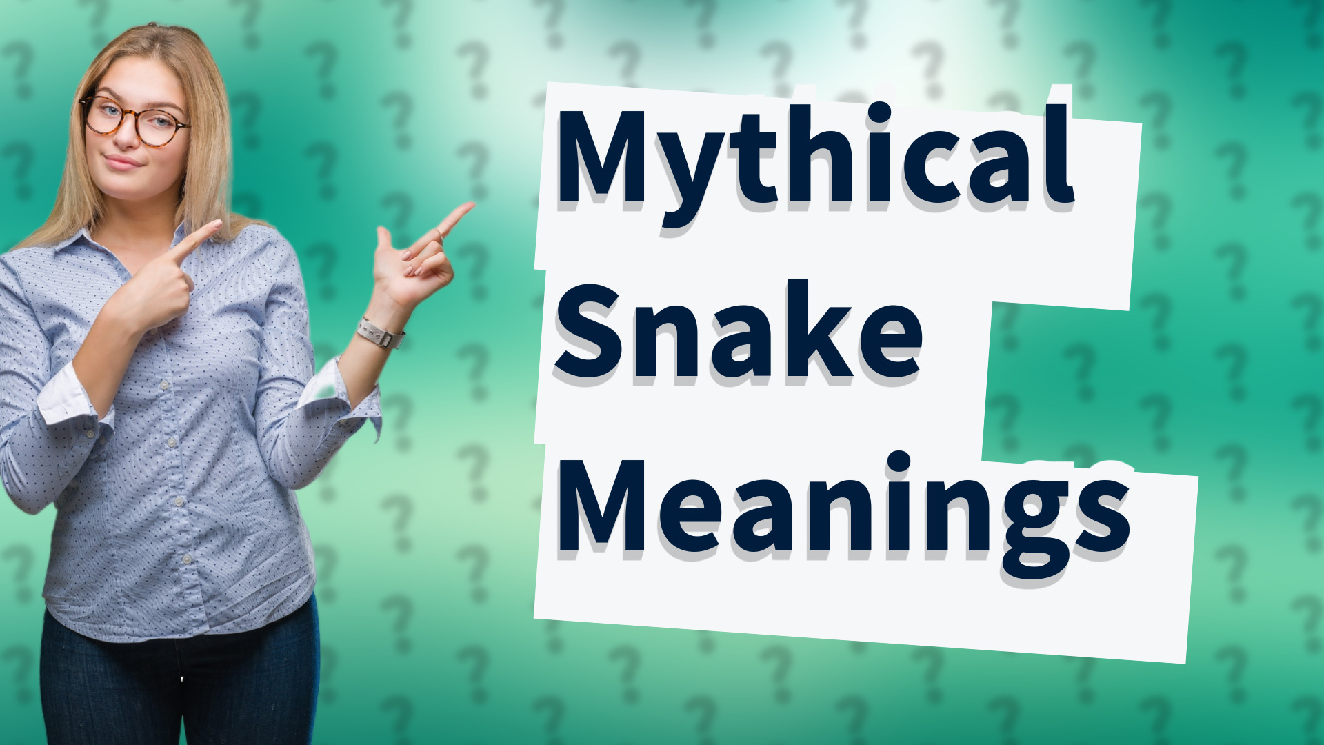 Mythical Snake Meanings