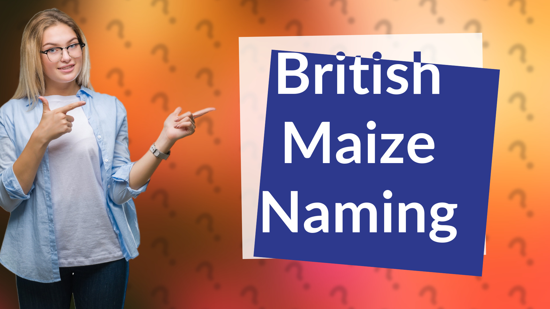 British Maize Naming