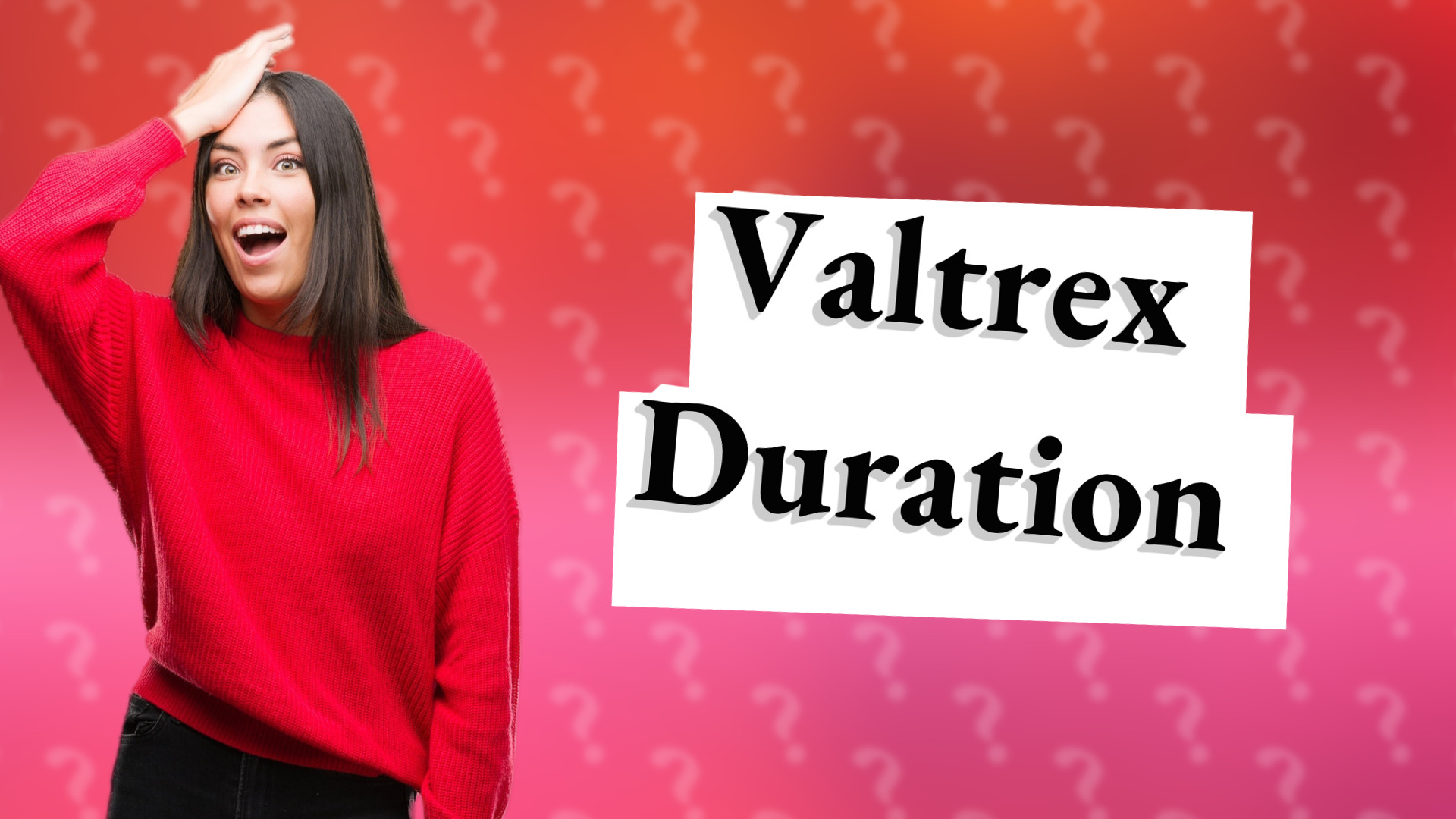 Valtrex Duration