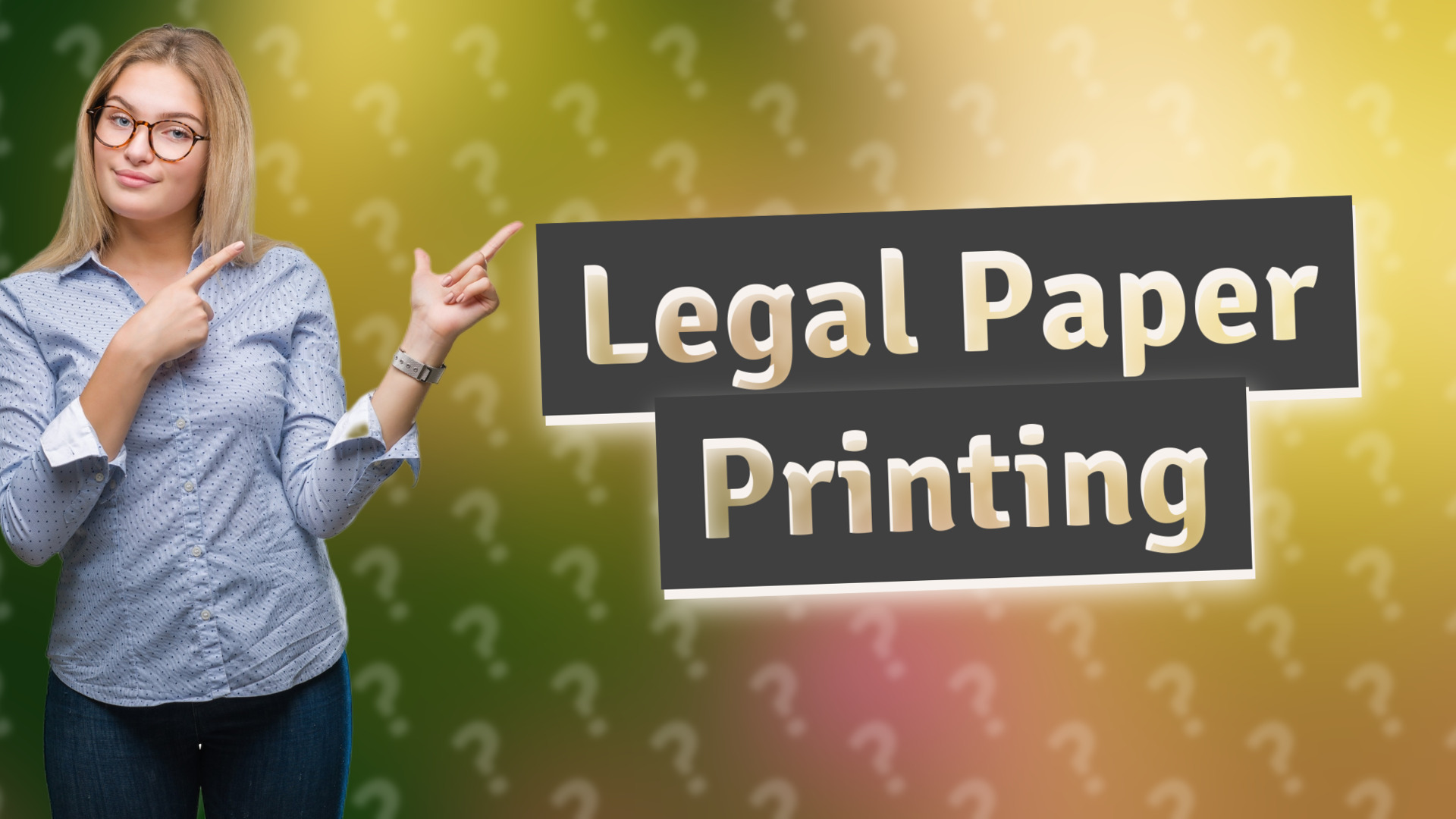 Legal Paper Printing