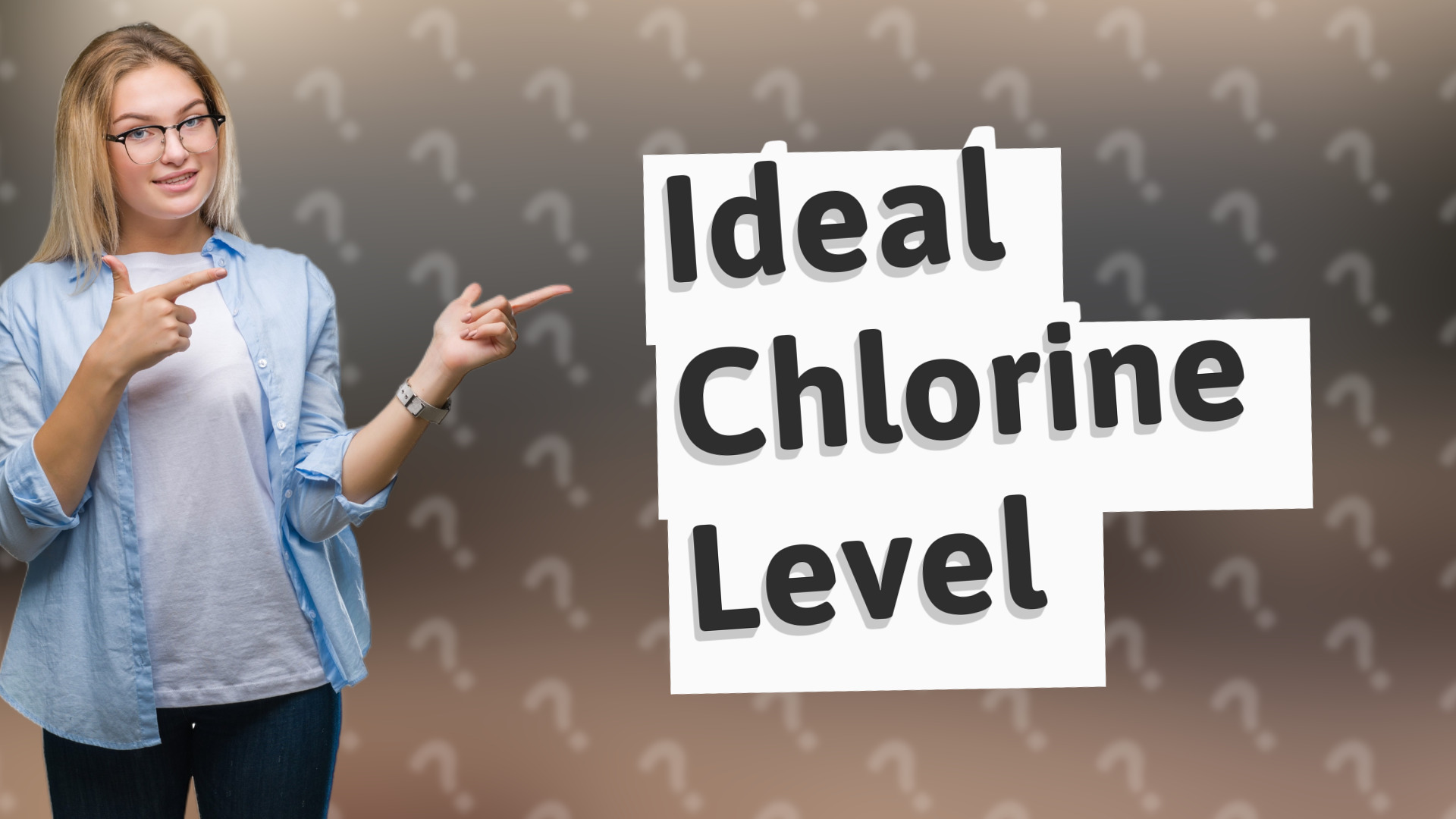 Ideal Chlorine Level