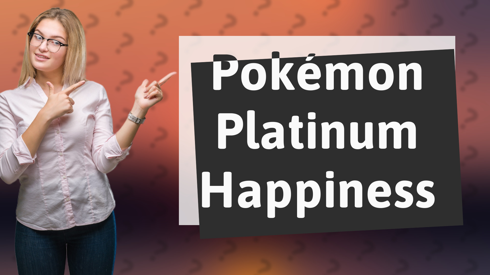 Pokémon Platinum Happiness