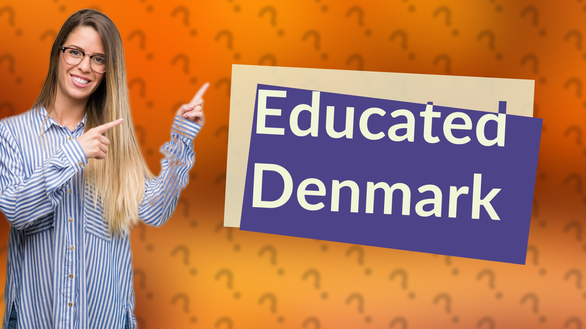 Educated Denmark