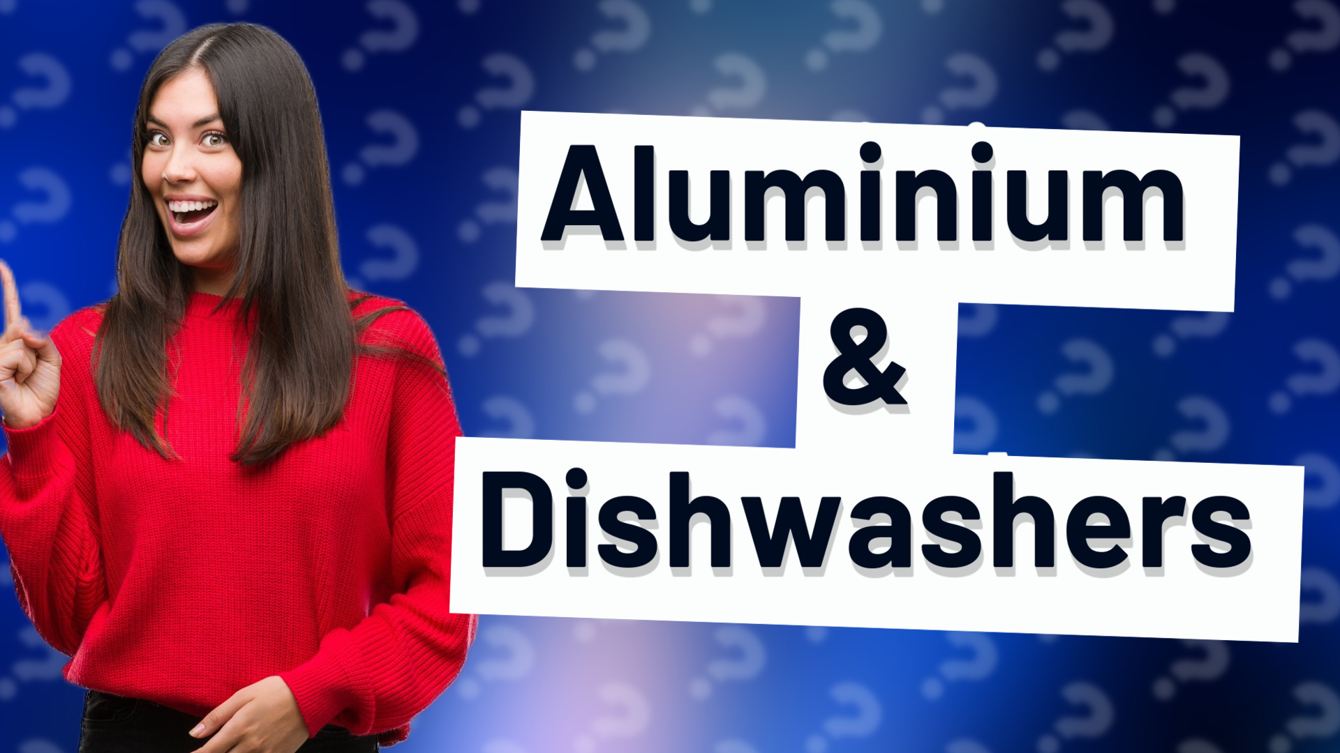 Aluminium & Dishwashers