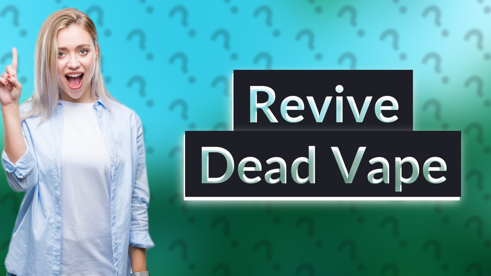 Revive Dead Vape