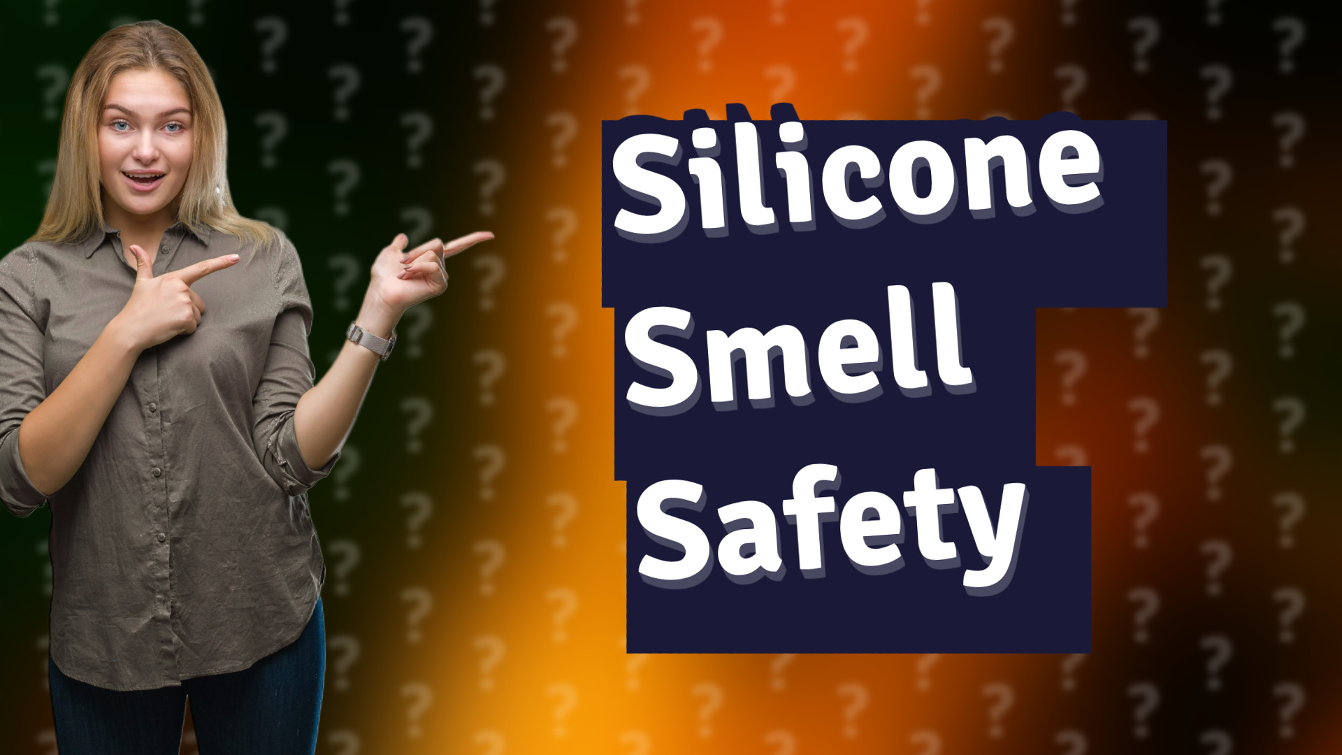 Silicone Smell Safety
