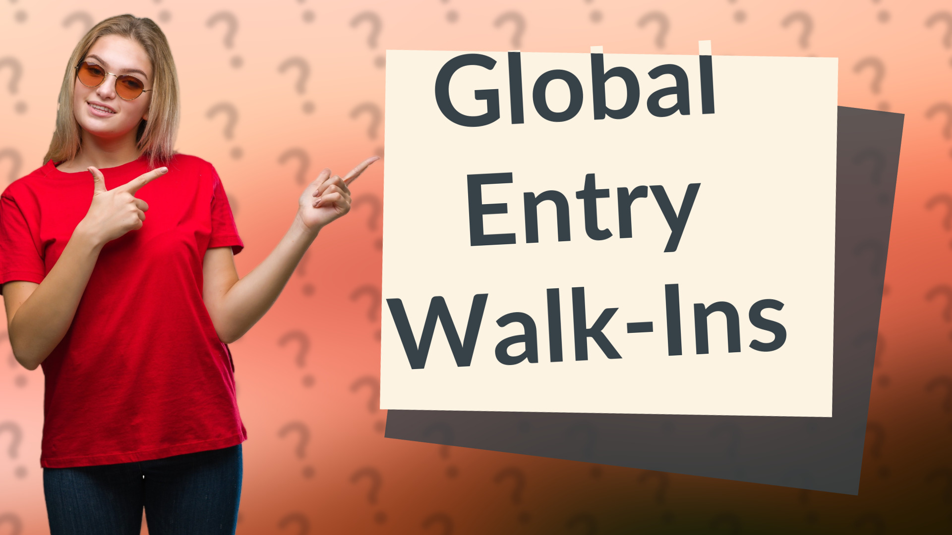 Global Entry Walk-Ins