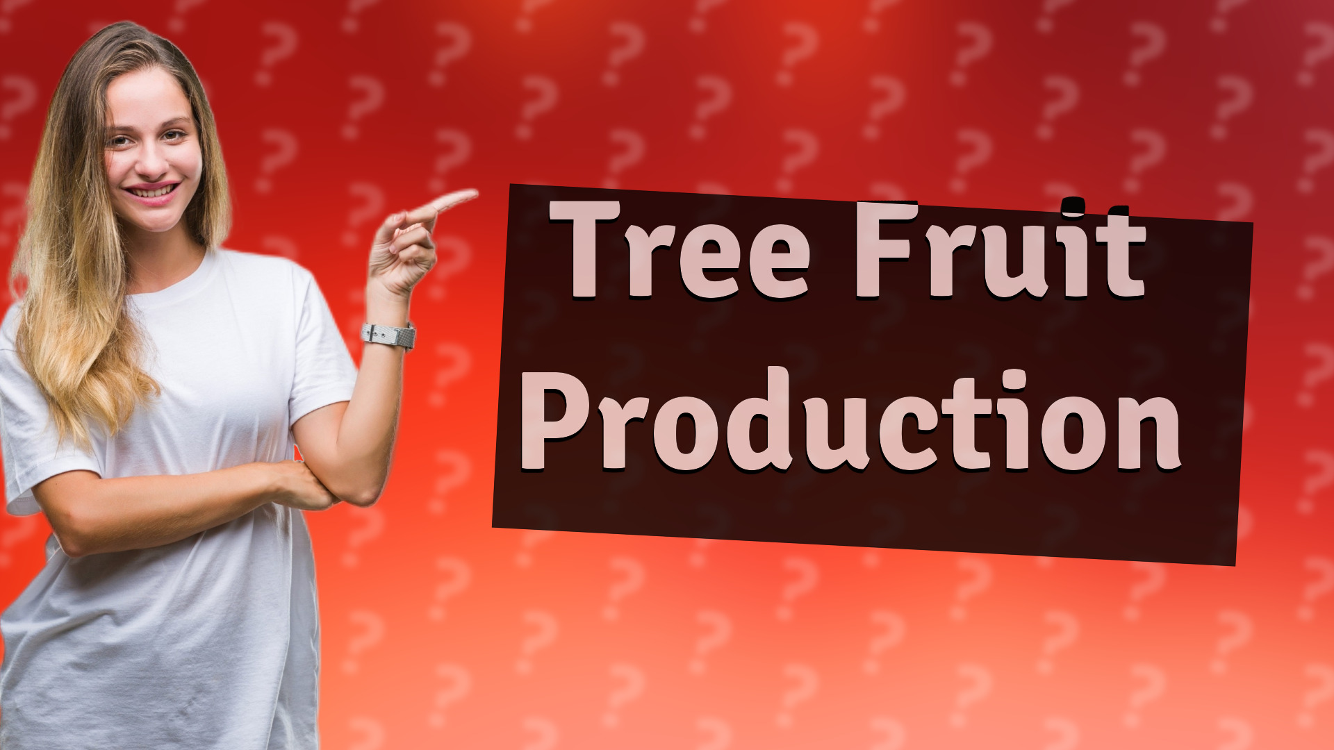 Tree Fruit Production