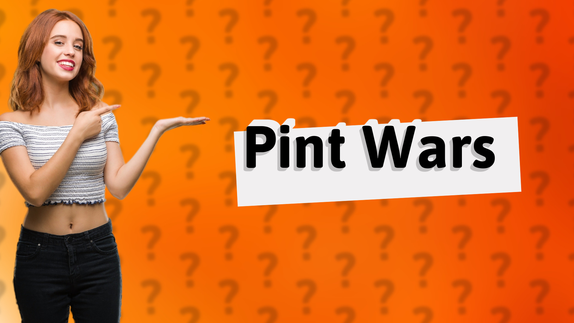 Pint Wars