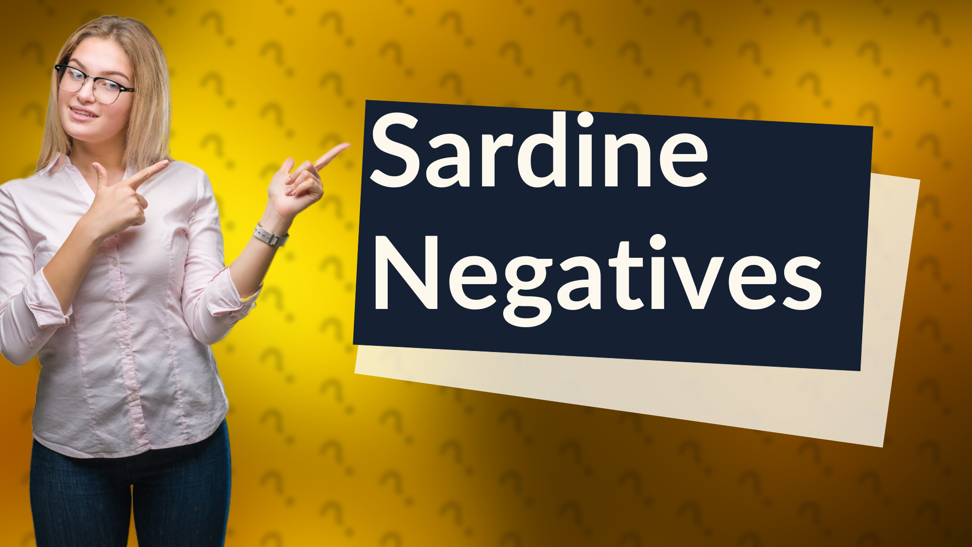 Sardine Negatives