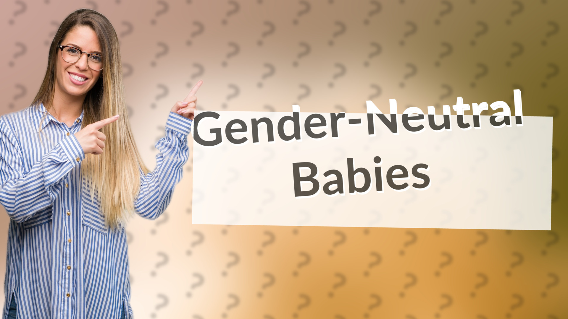 Gender-Neutral Babies