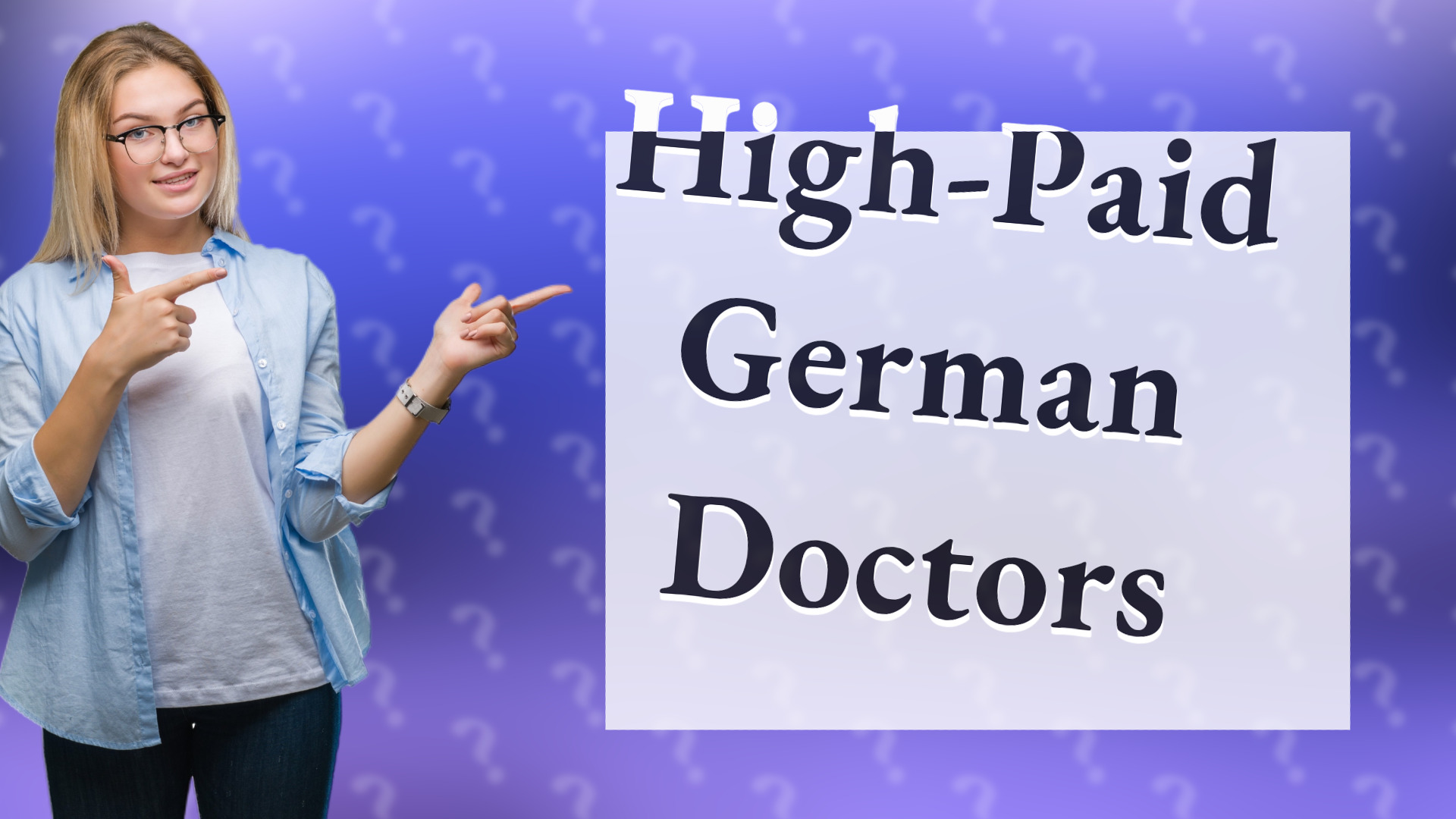 High-Paid German Doctors